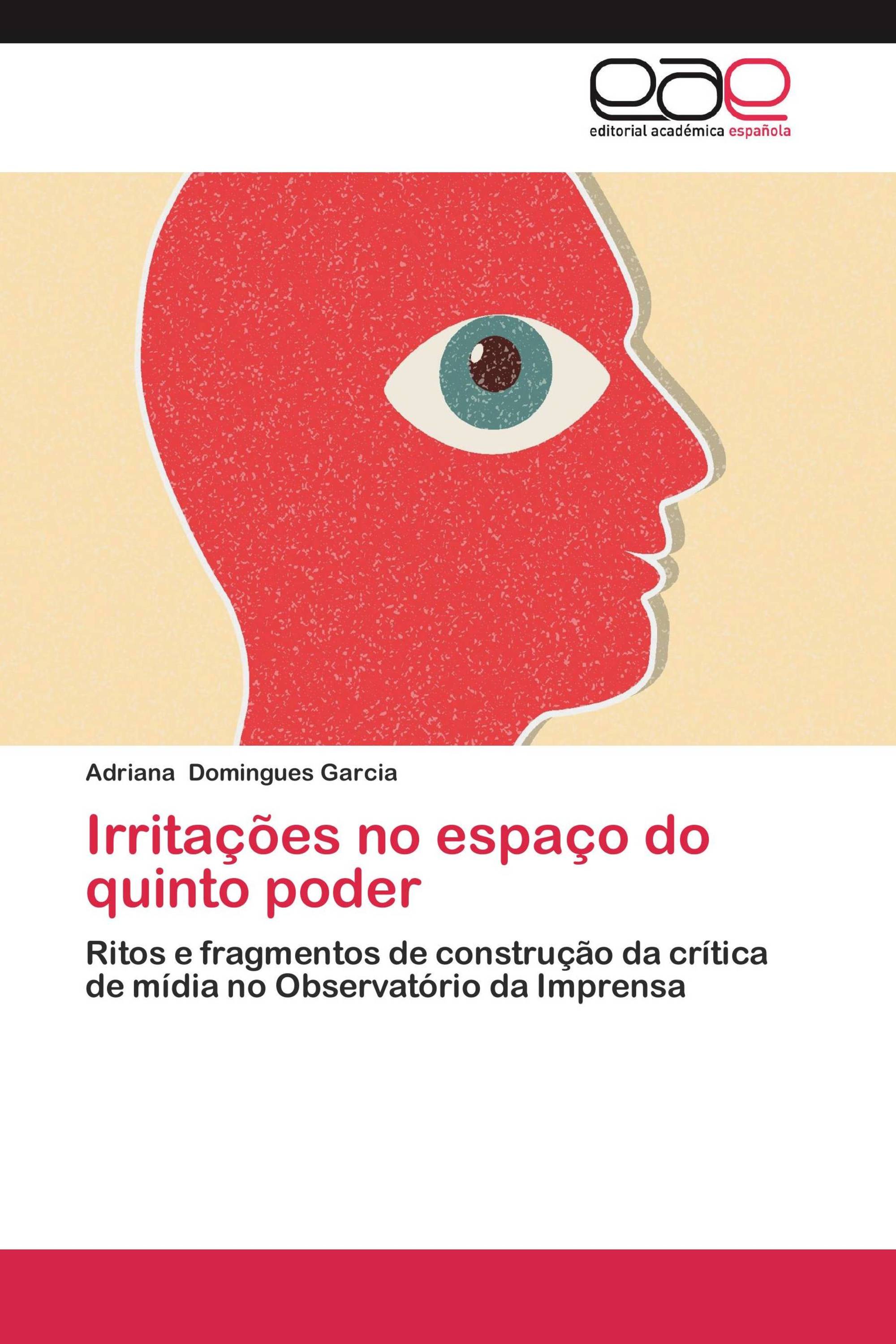 Irritações no espaço do quinto poder