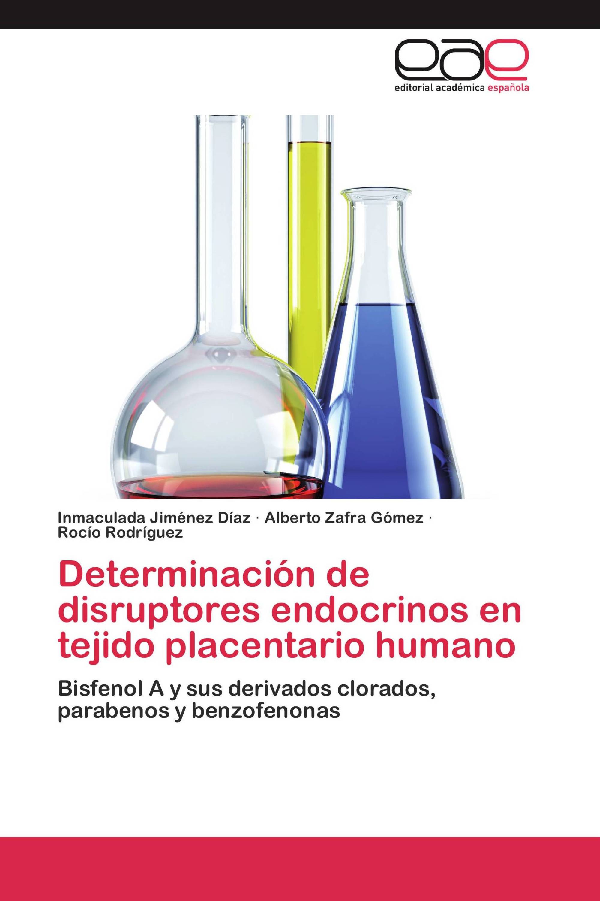 Determinación de disruptores endocrinos en tejido placentario humano