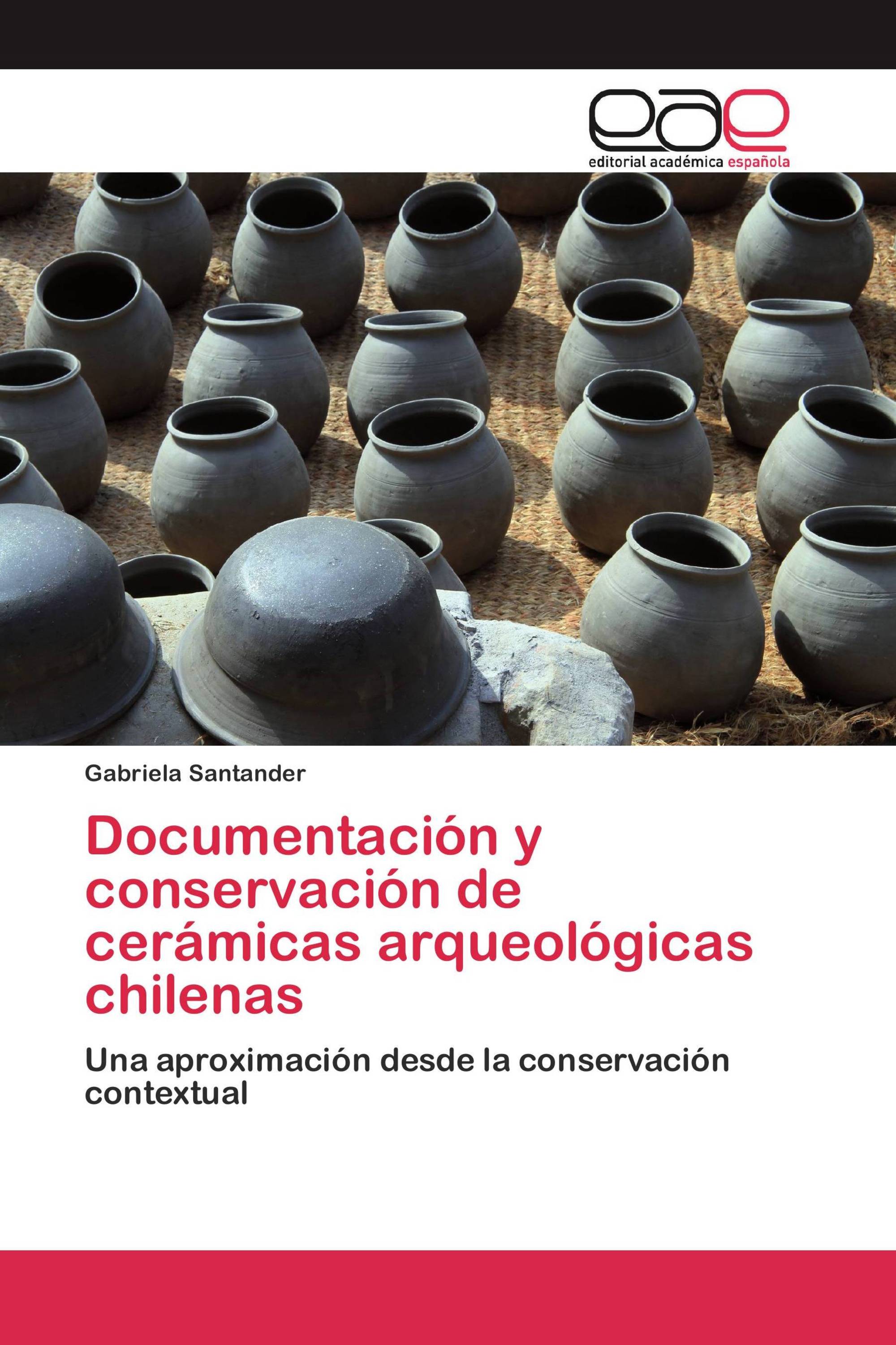 Documentación y conservación de cerámicas arqueológicas chilenas