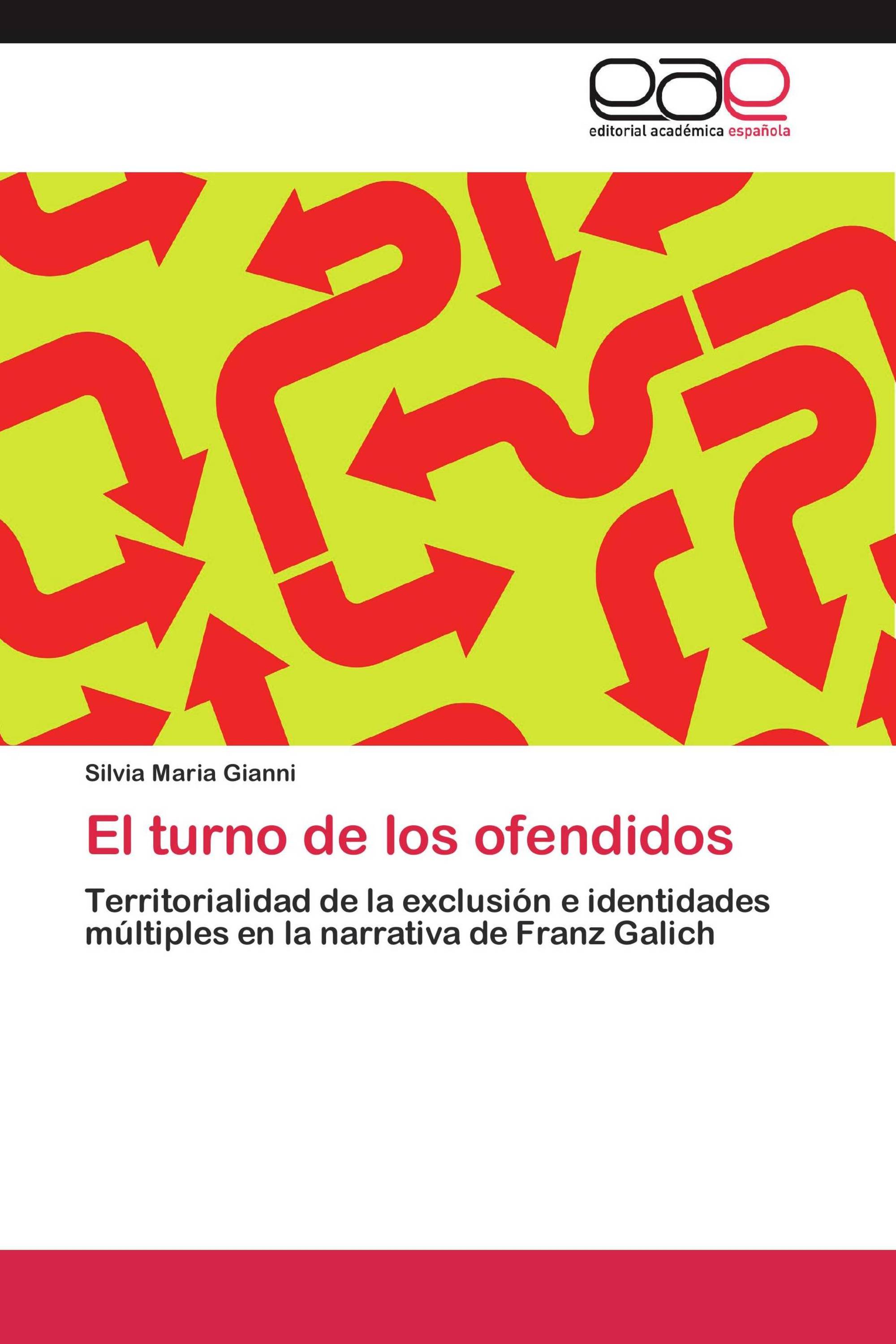 El turno de los ofendidos