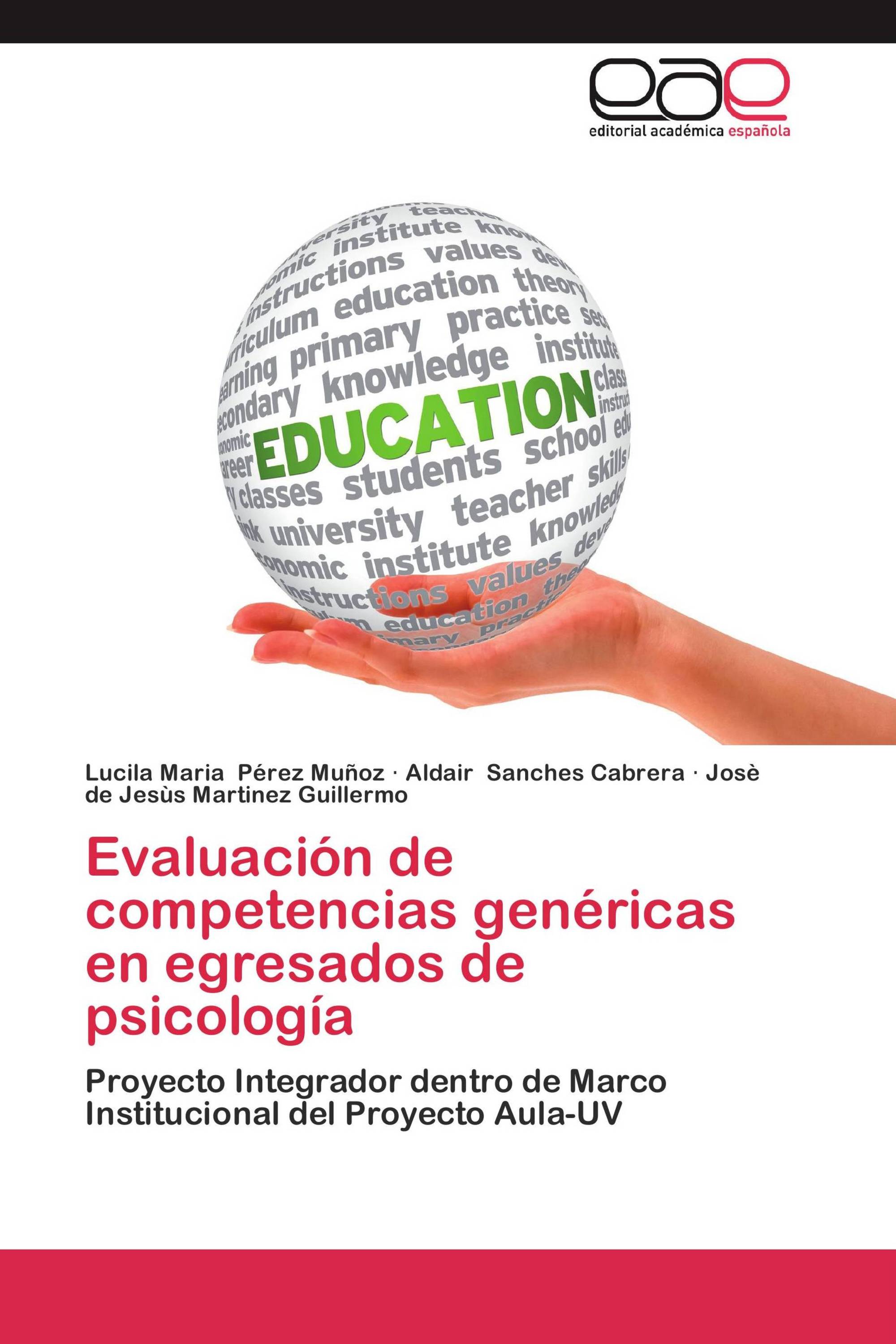 Evaluación de competencias genéricas en egresados de psicología