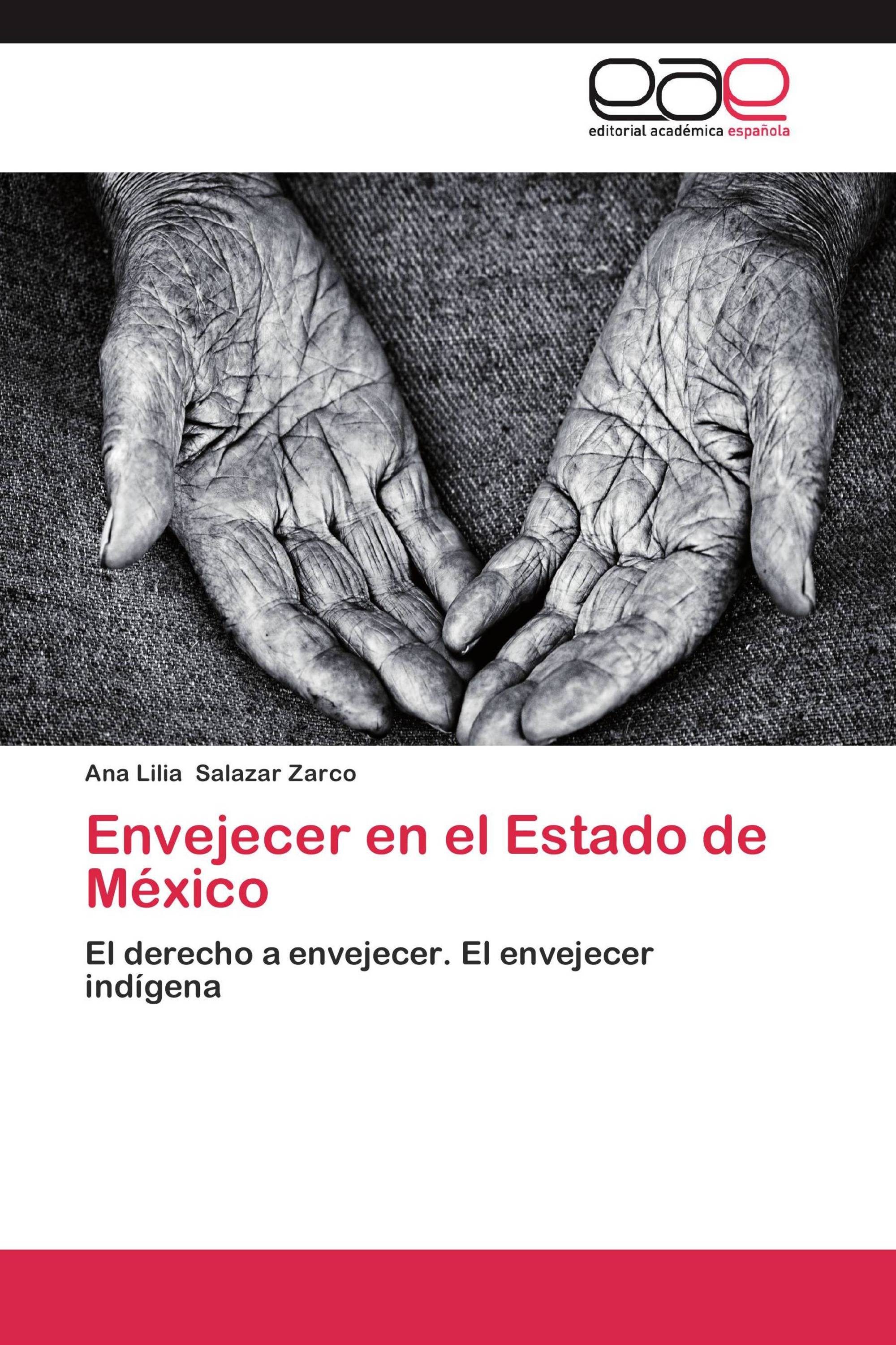 Envejecer en el Estado de México