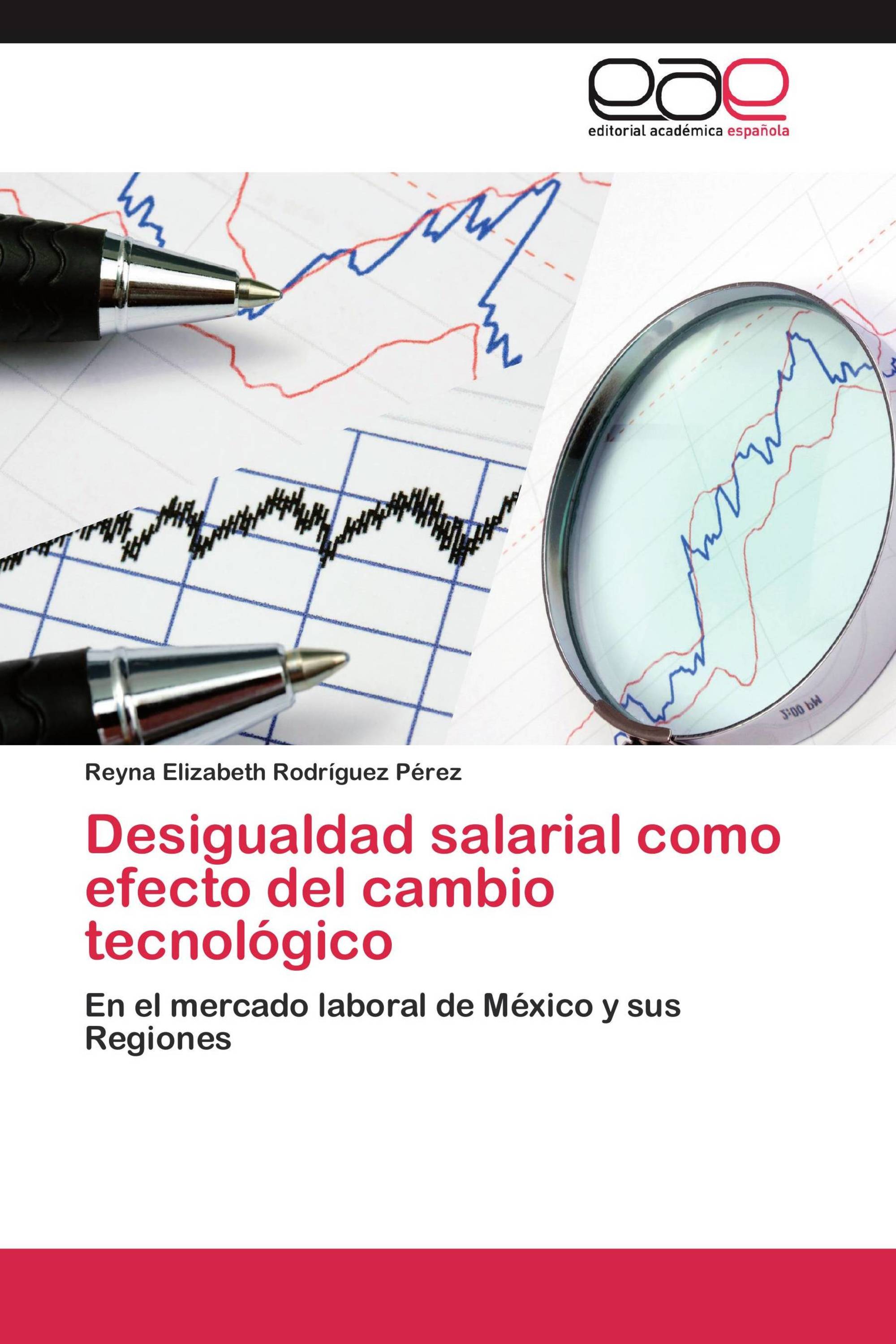 Desigualdad salarial como efecto del cambio tecnológico