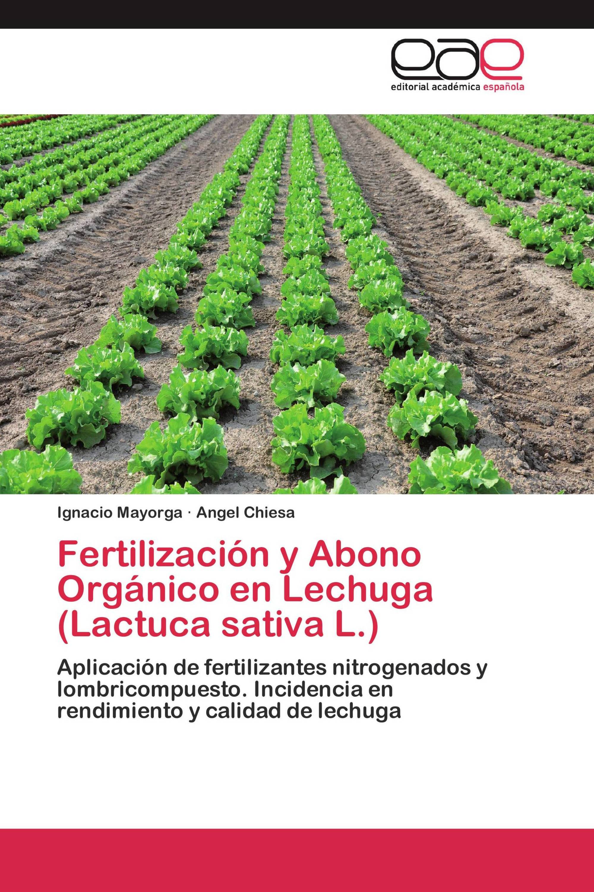 Fertilización y Abono Orgánico en Lechuga (Lactuca sativa L.)