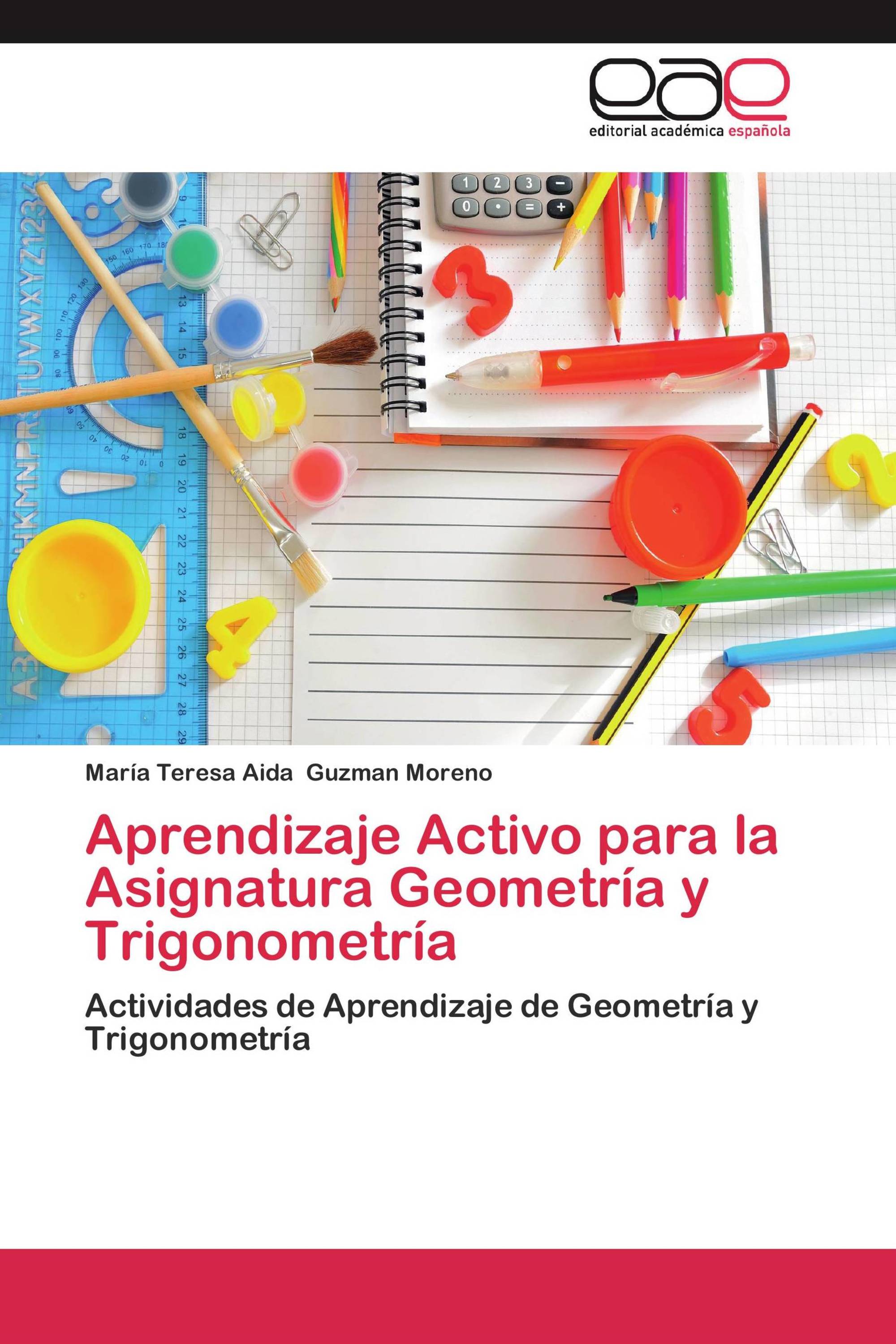 Aprendizaje Activo para la Asignatura Geometría y Trigonometría