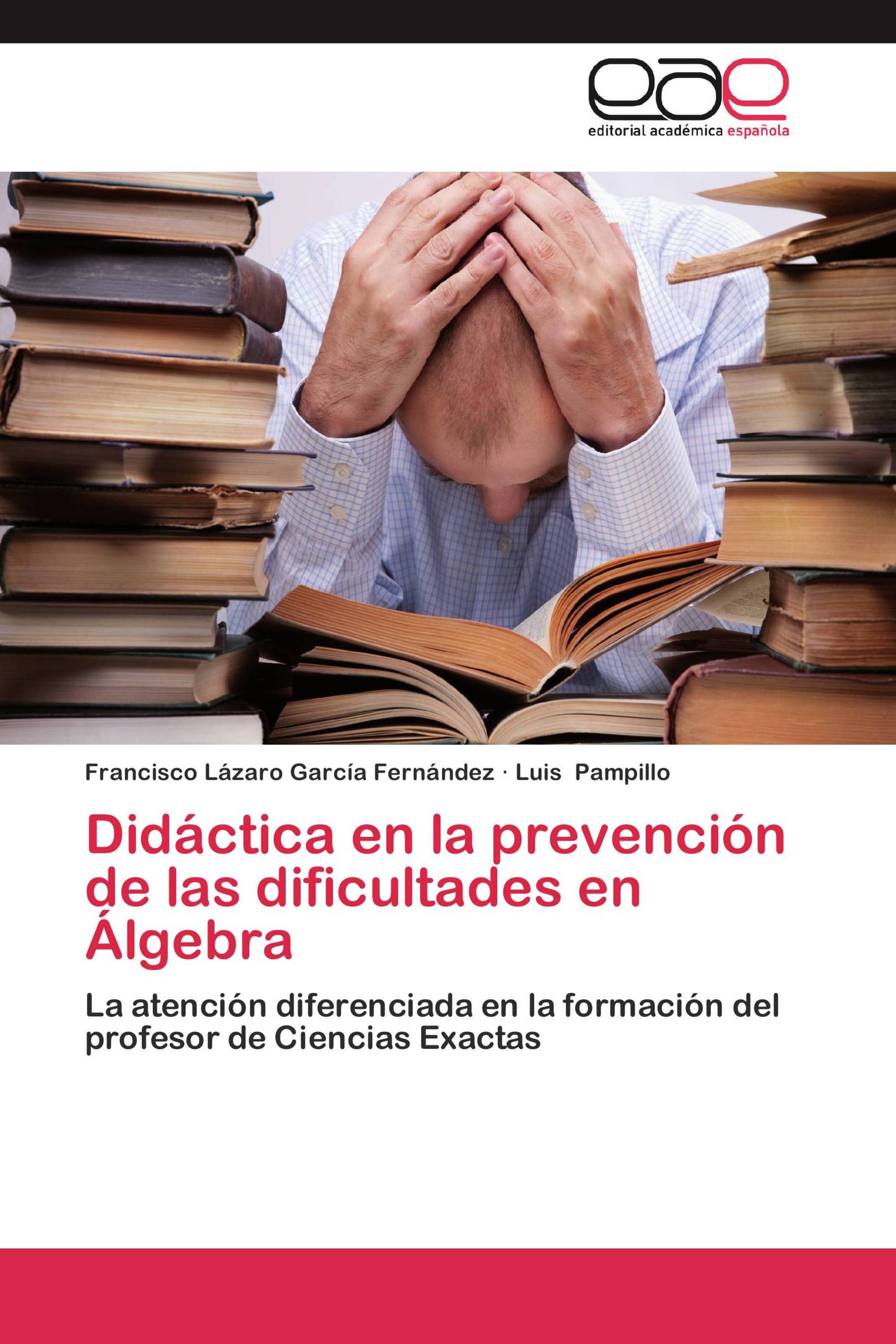 Didáctica en la prevención de las dificultades en Álgebra