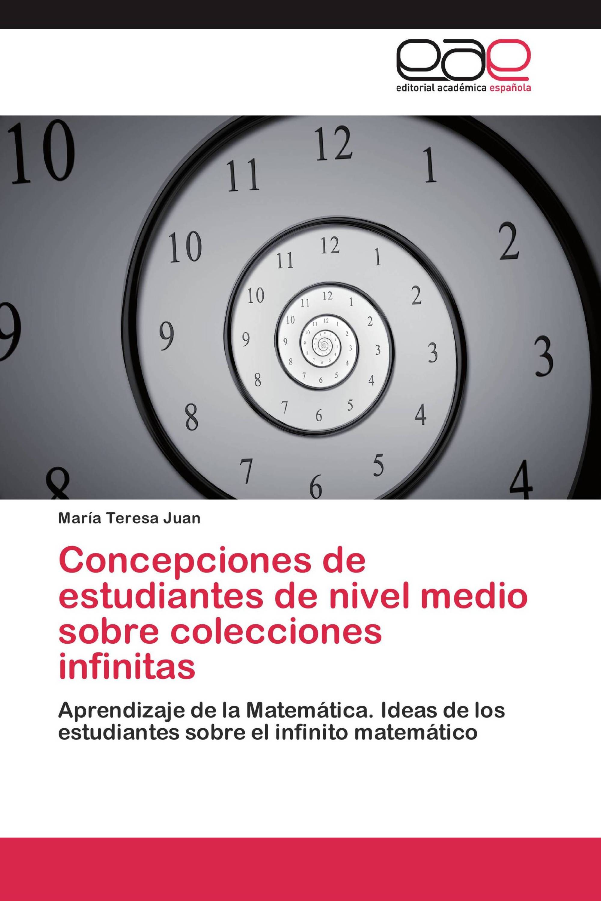 Concepciones de estudiantes de nivel medio sobre colecciones infinitas