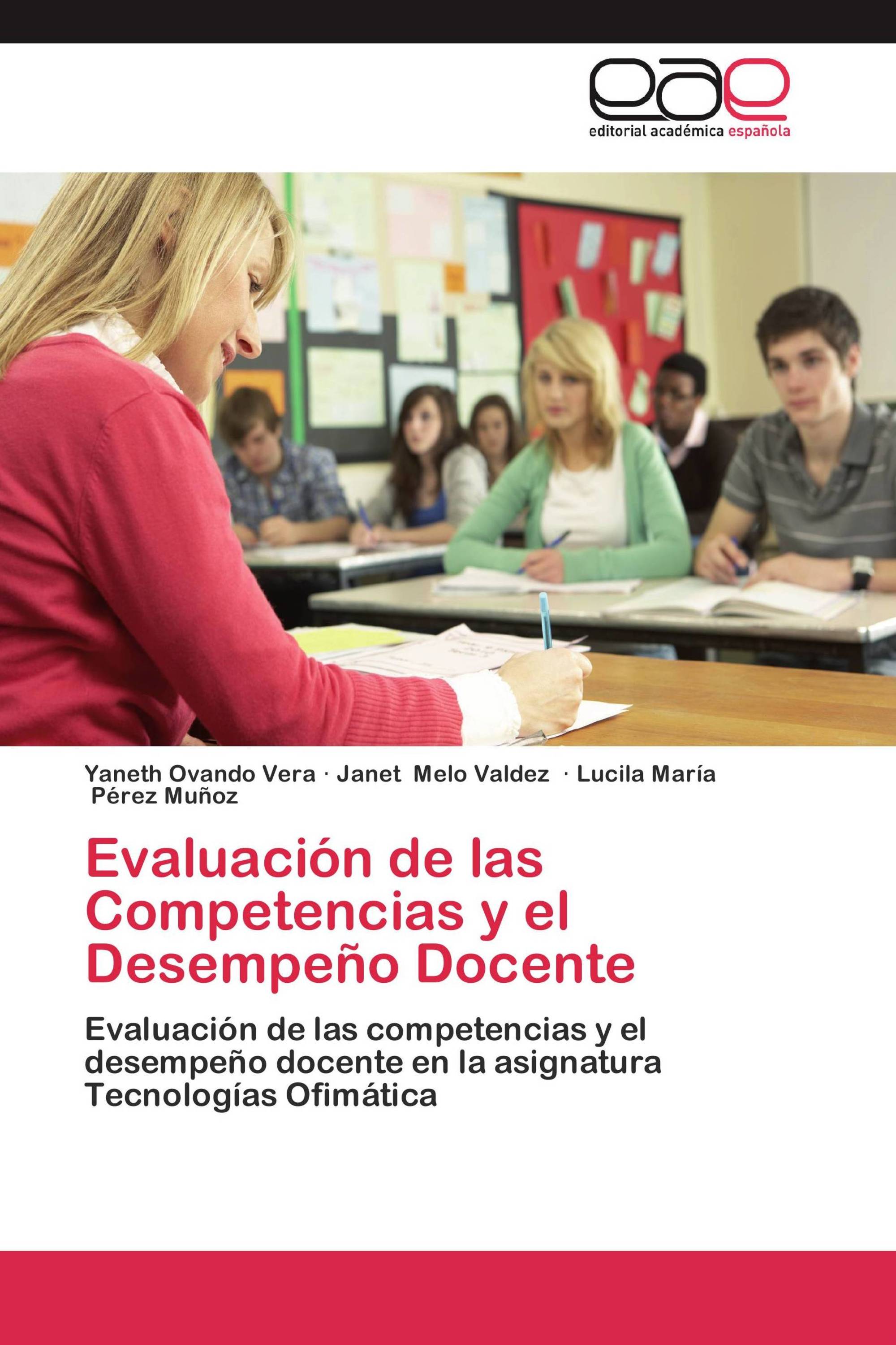 Evaluación de las Competencias y el Desempeño Docente