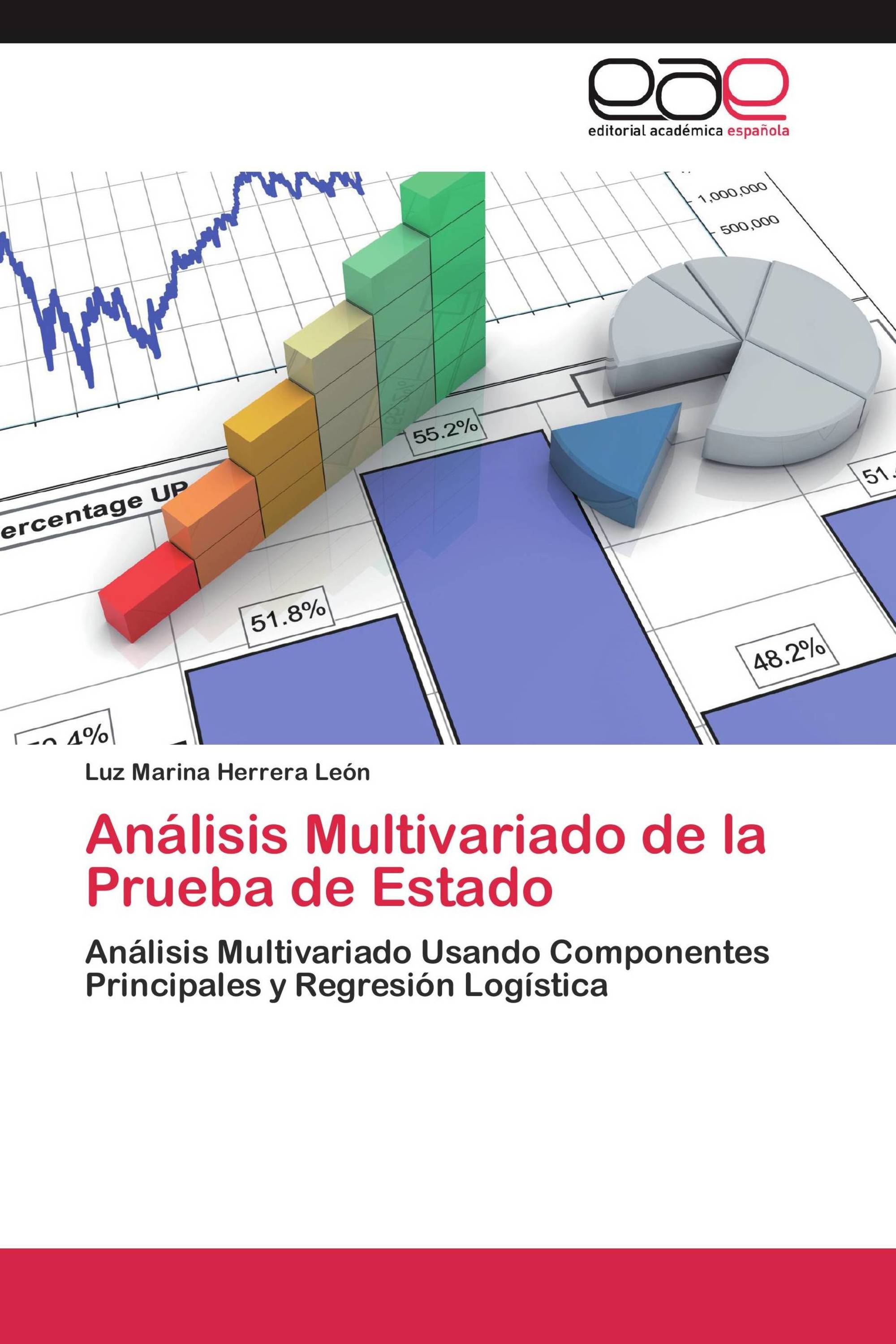 Análisis Multivariado de la Prueba de Estado