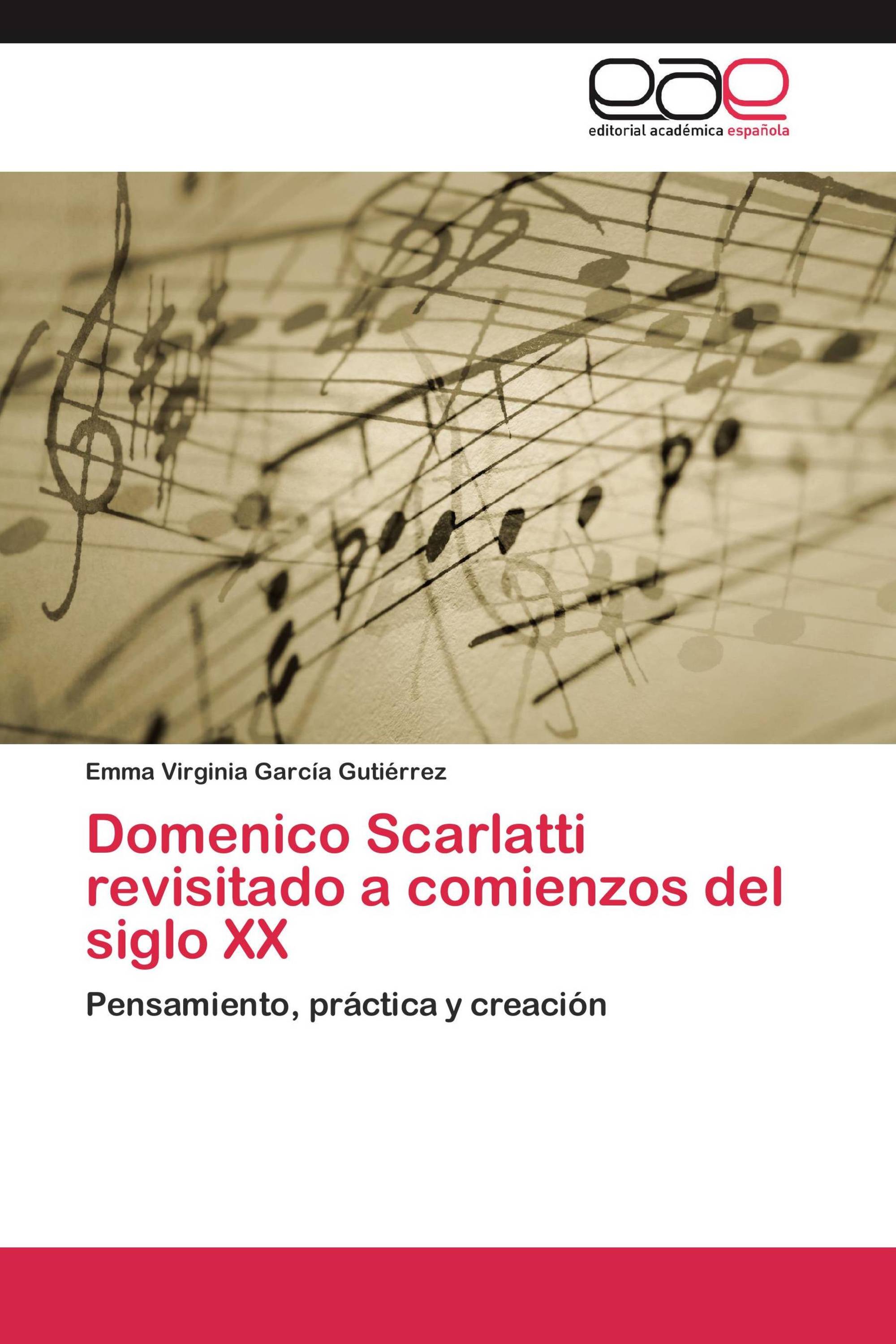 Domenico Scarlatti revisitado a comienzos del siglo XX