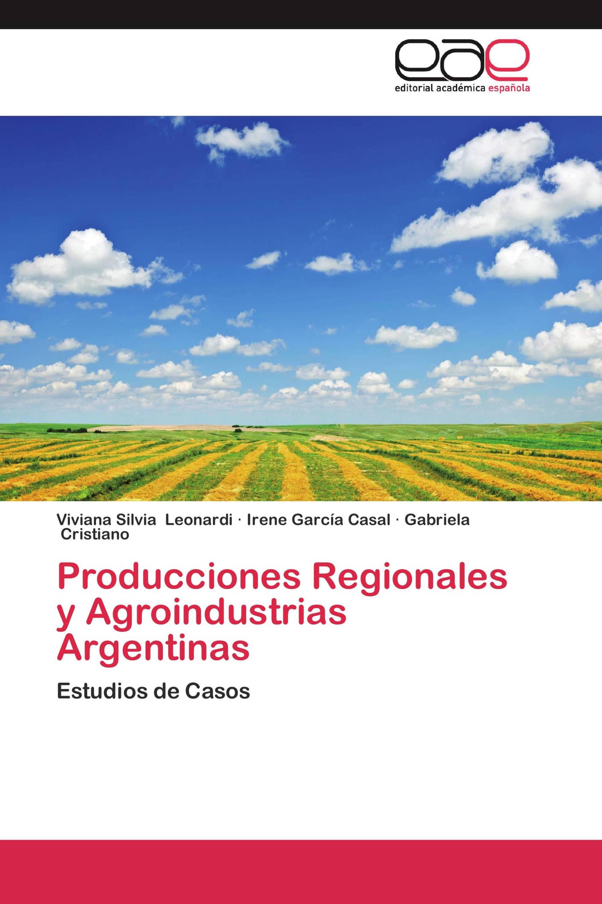 Producciones Regionales y Agroindustrias Argentinas