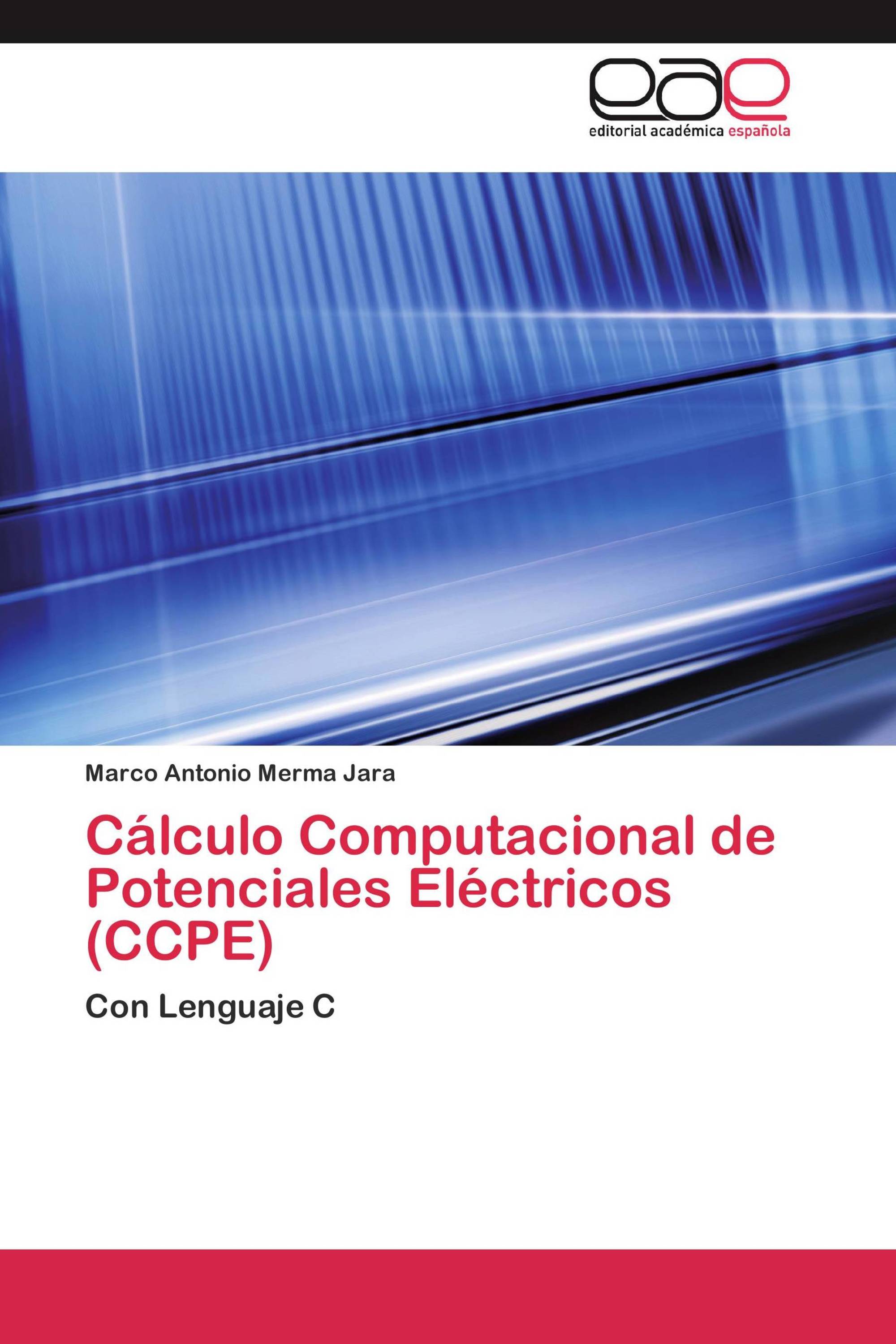 Cálculo Computacional de Potenciales Eléctricos (CCPE)