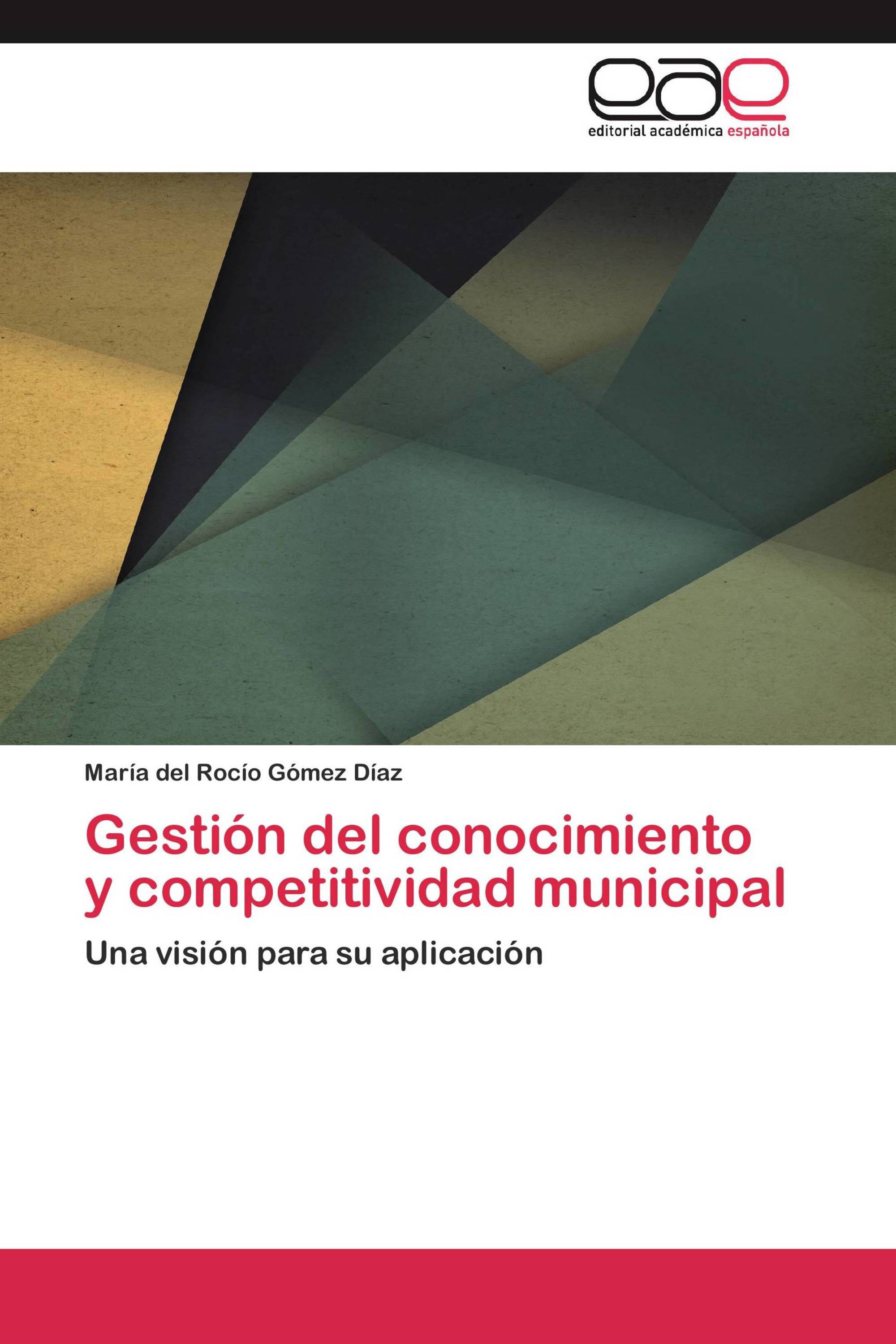 Gestión del conocimiento y competitividad municipal