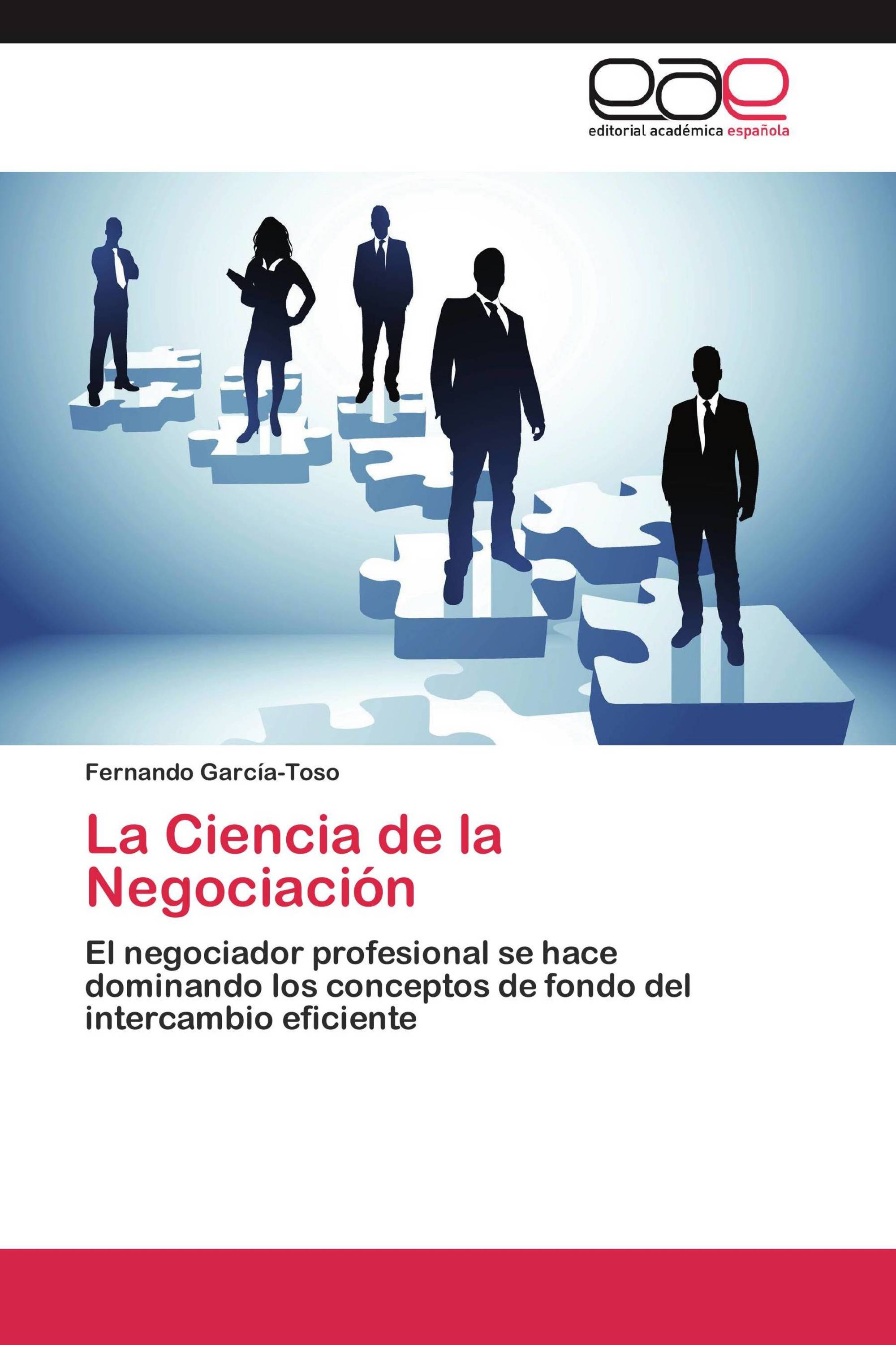 La Ciencia de la Negociación