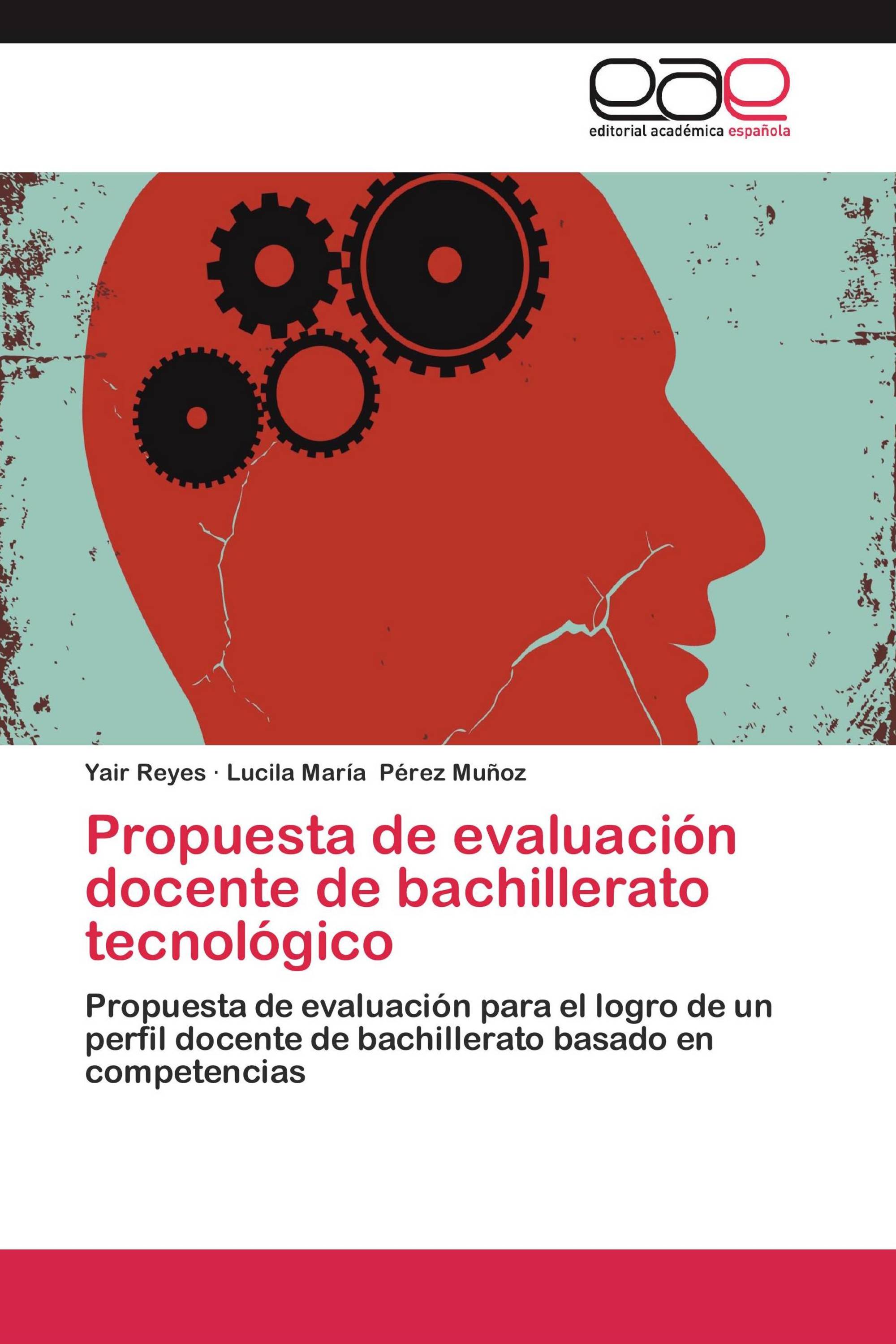 Propuesta de evaluación docente de bachillerato tecnológico