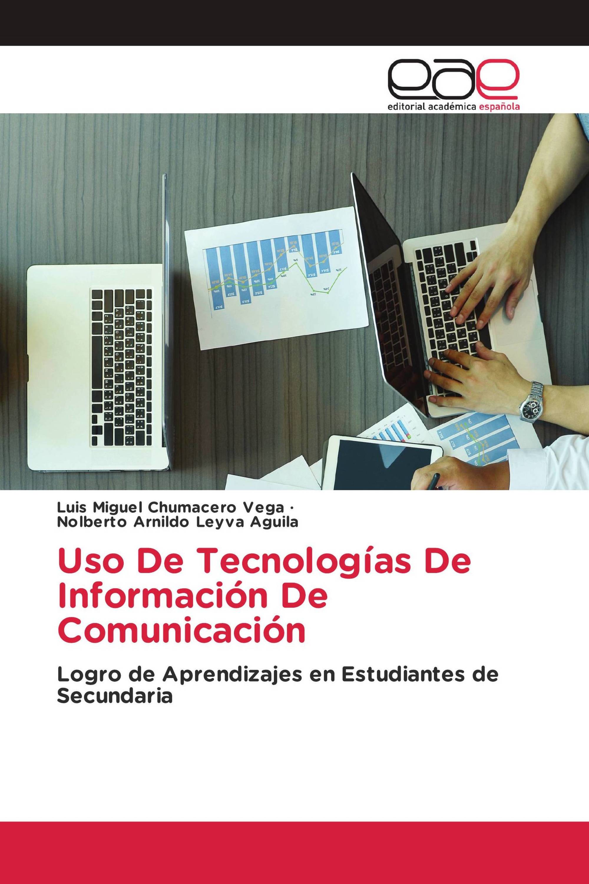 Uso De Tecnologías De Información De Comunicación