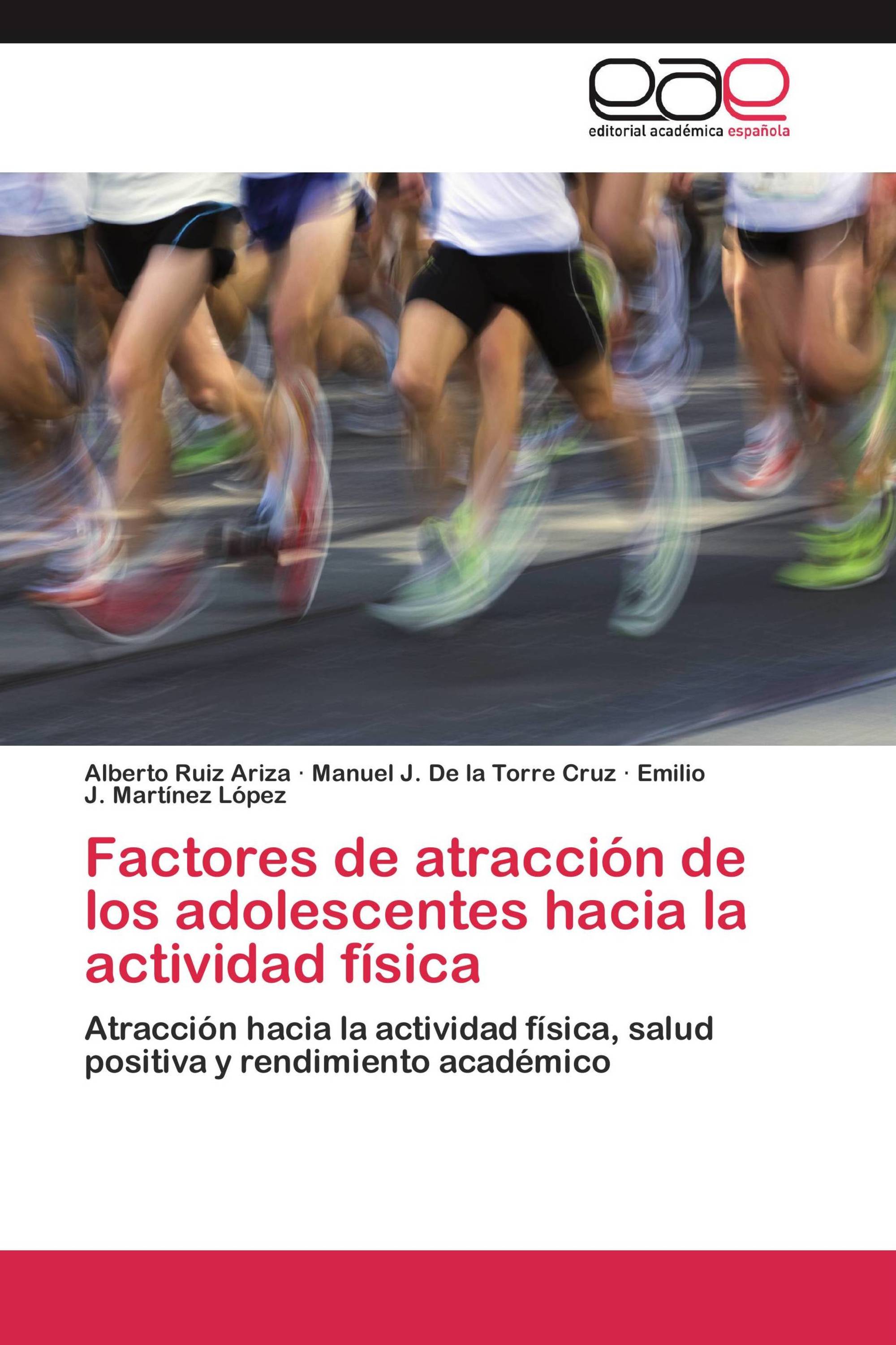 Factores de atracción de los adolescentes hacia la actividad física