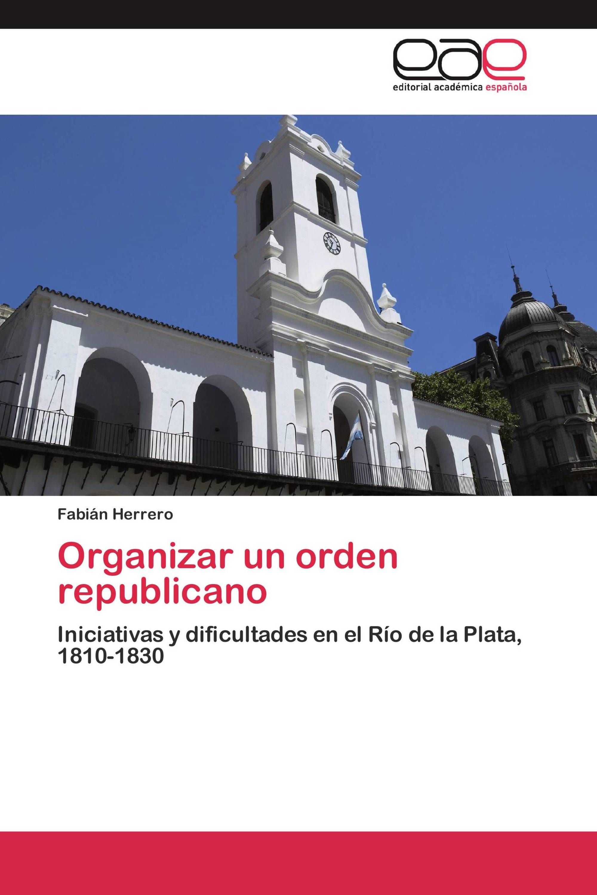 Organizar un orden republicano