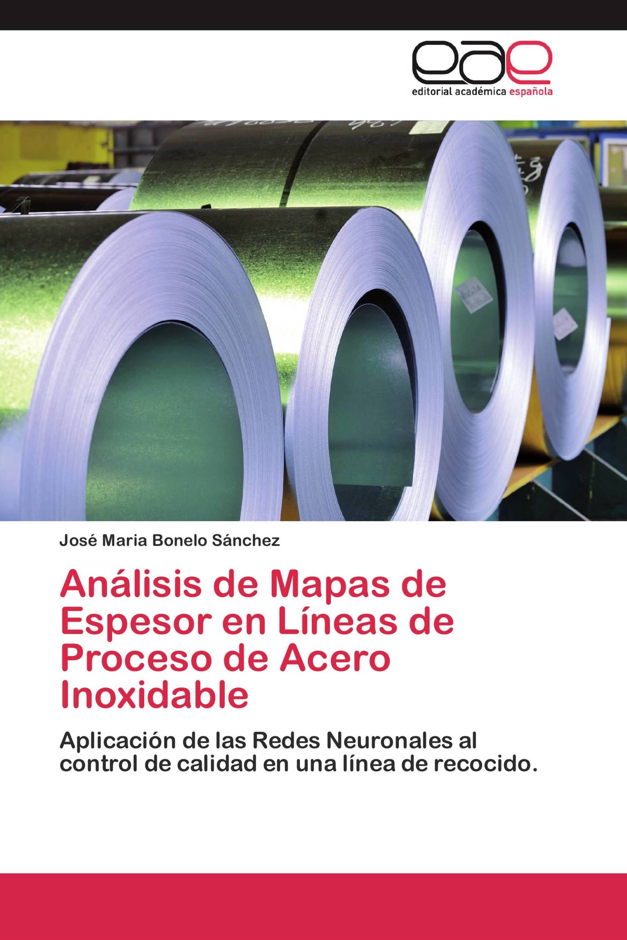 Análisis de Mapas de Espesor en Líneas de Proceso de Acero Inoxidable