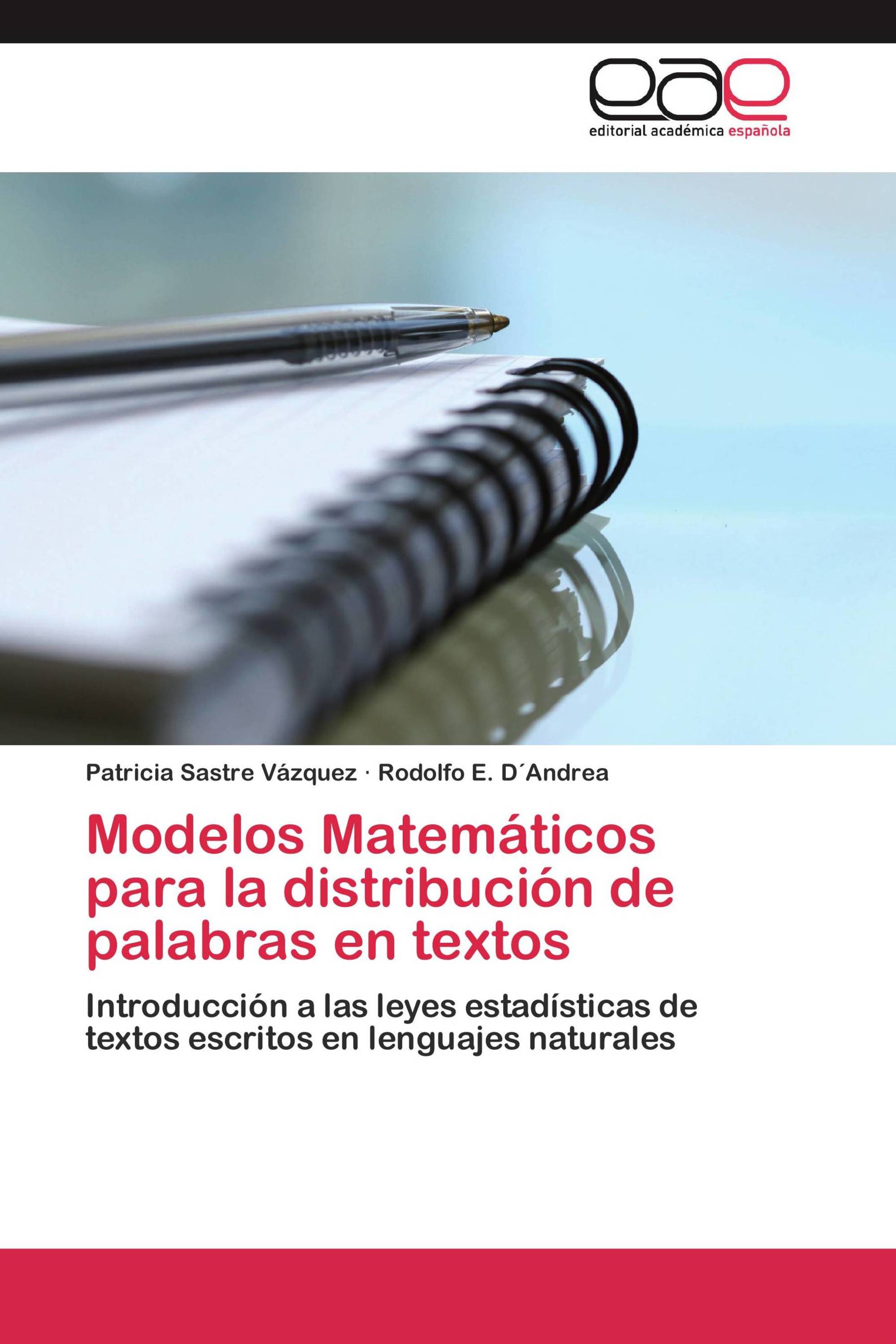 Modelos Matemáticos para la distribución de palabras en textos