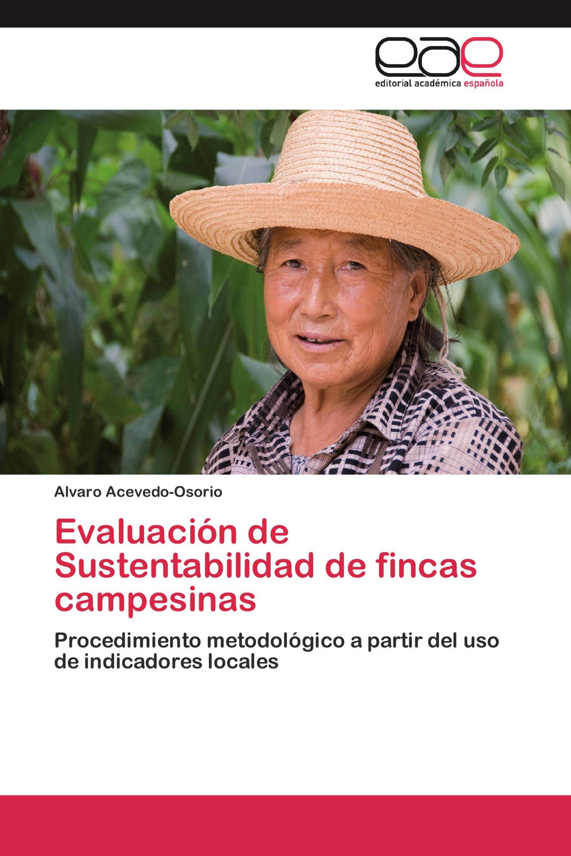 Evaluación de Sustentabilidad de fincas campesinas