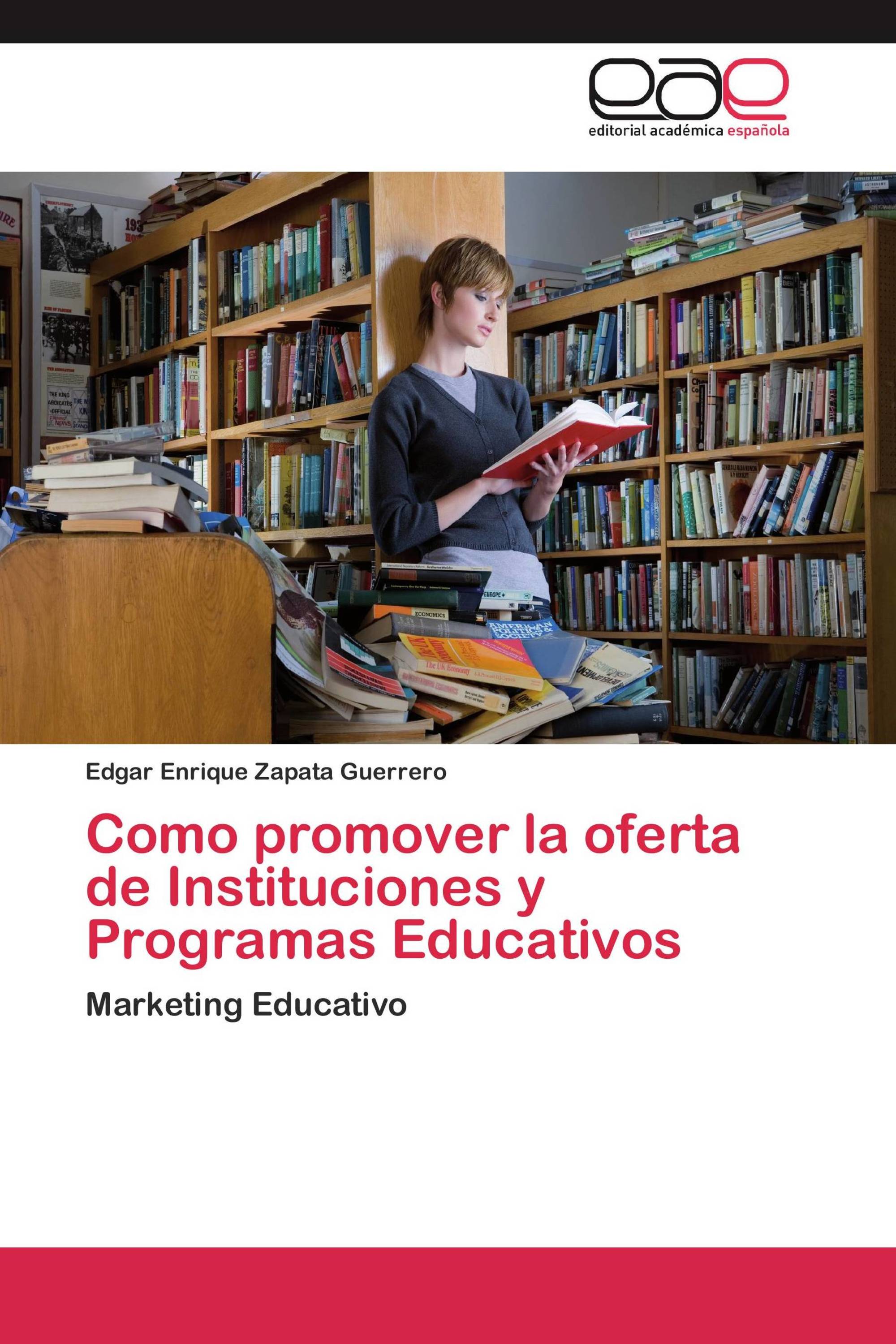 Como promover la oferta de Instituciones y Programas Educativos