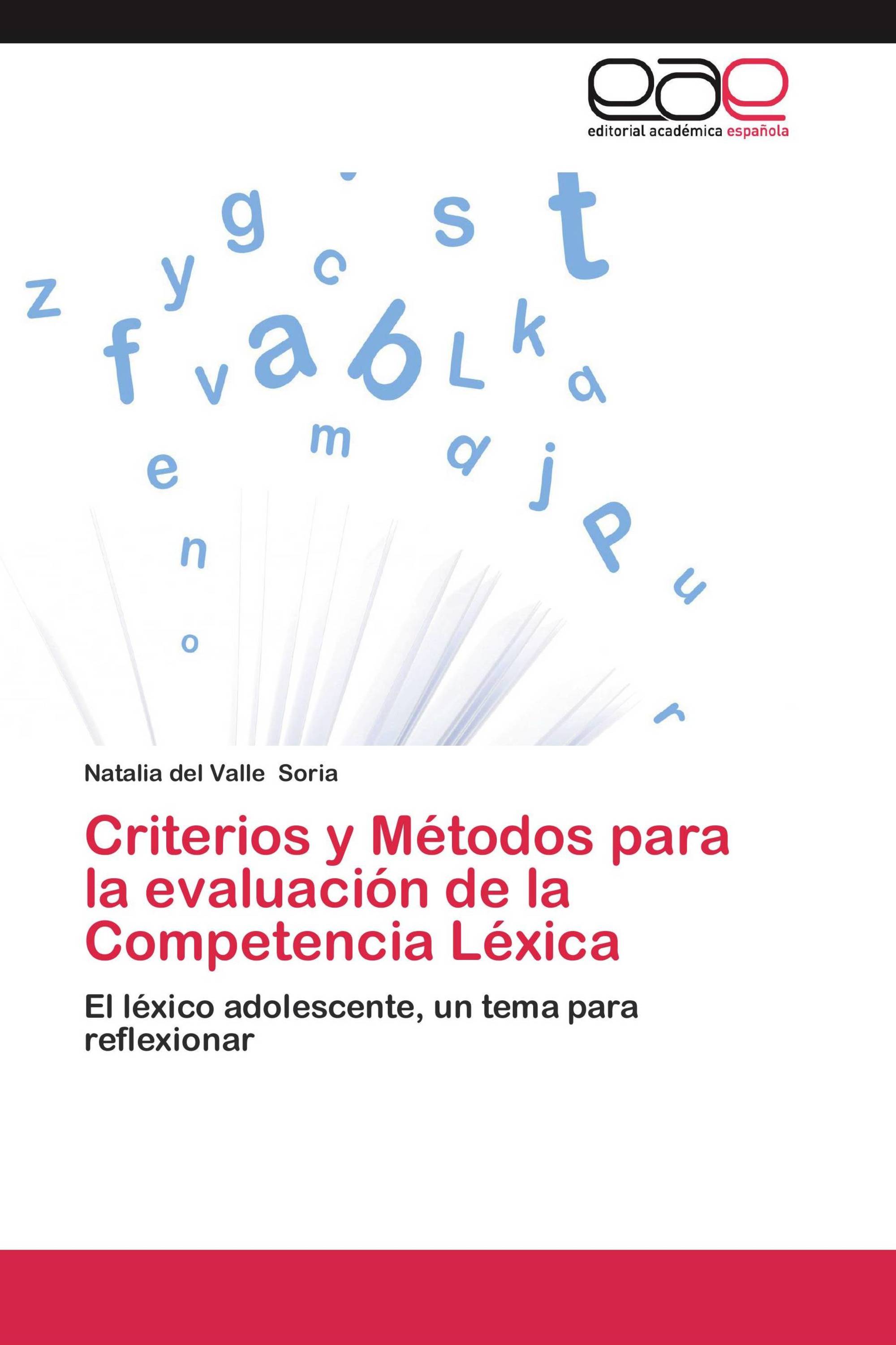 Criterios y Métodos para la evaluación de la Competencia Léxica