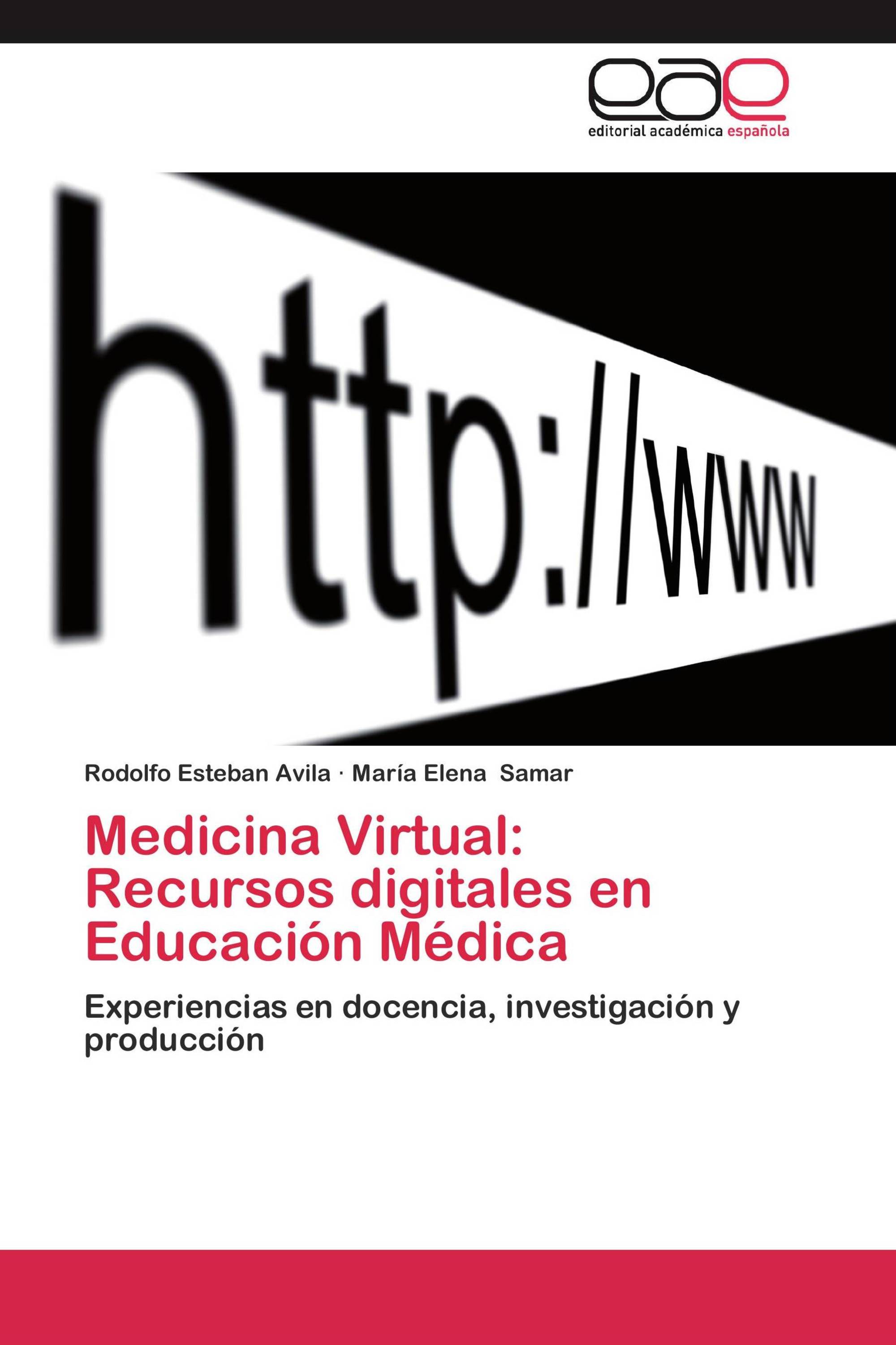 Medicina Virtual: Recursos digitales en Educación Médica