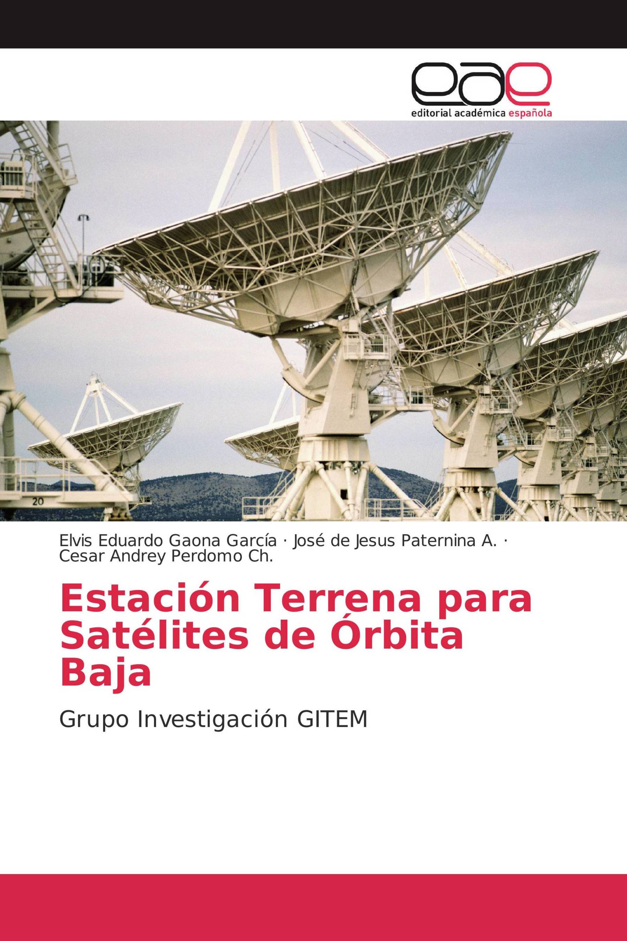 Estación Terrena para Satélites de Órbita Baja