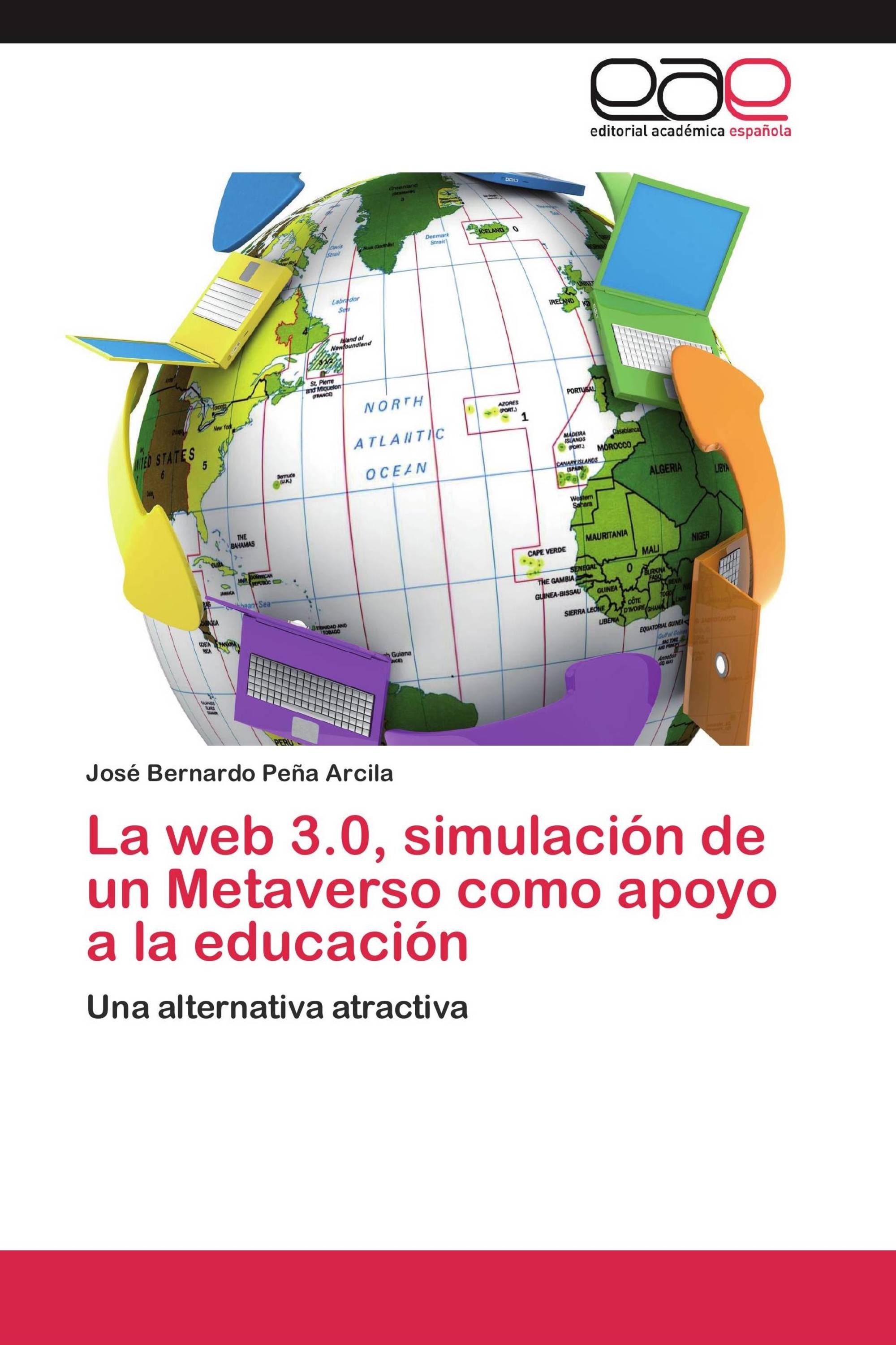 La web 3.0, simulación de un Metaverso como apoyo a la educación