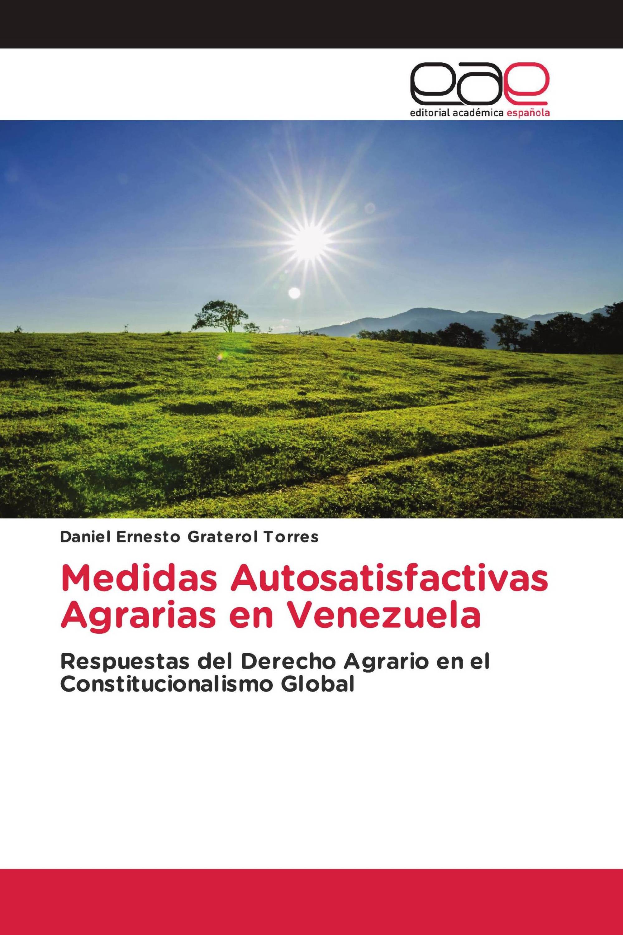 Medidas Autosatisfactivas Agrarias en Venezuela