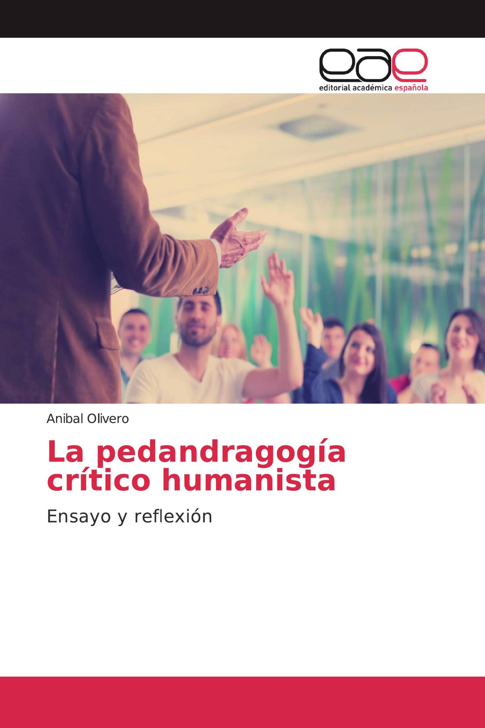 La pedandragogía crítico humanista