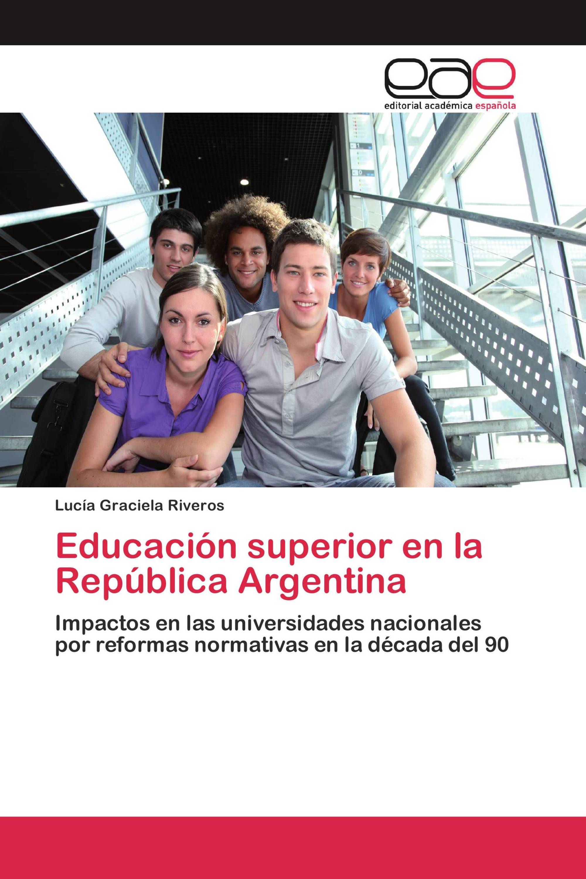 Educación superior en la República Argentina