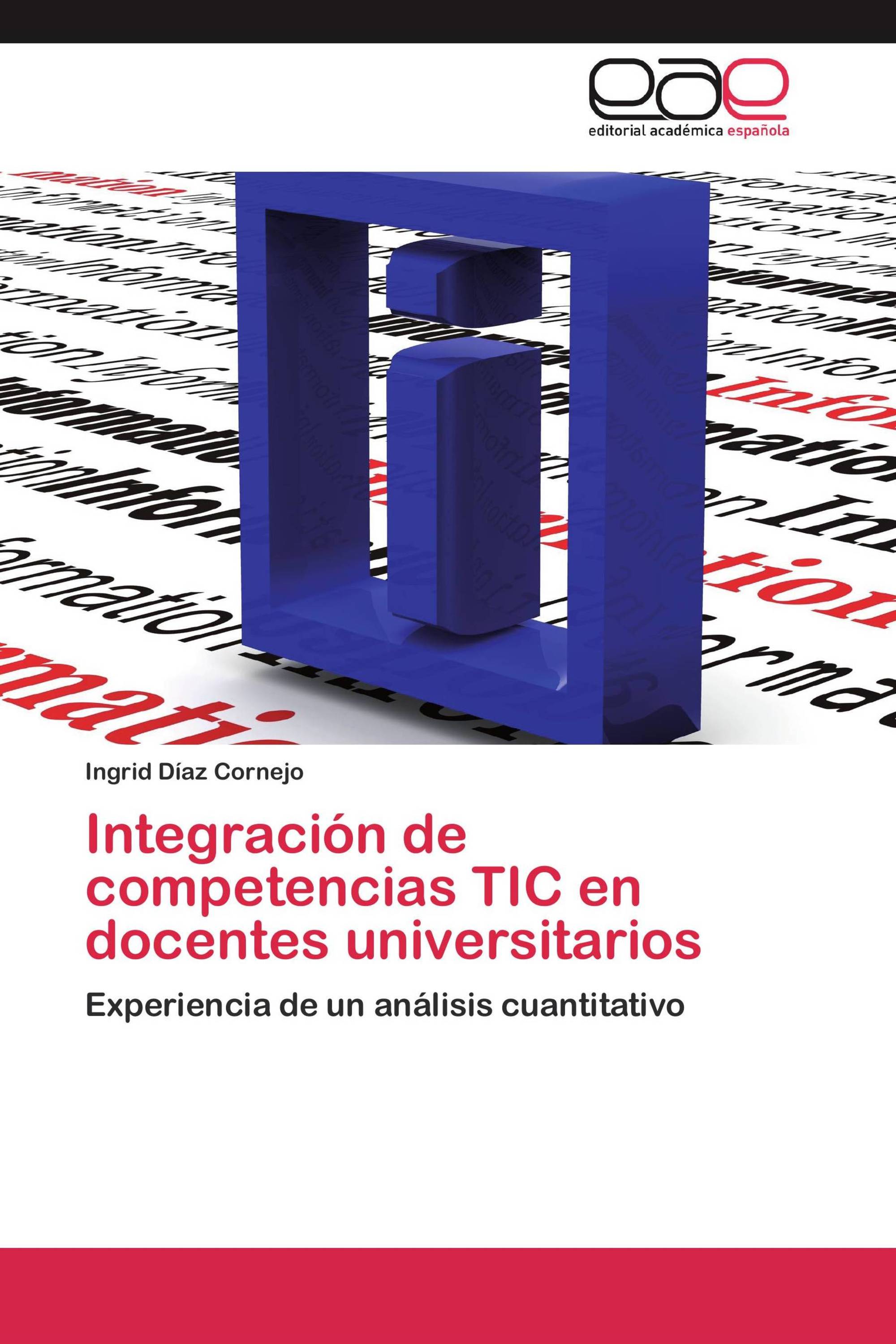 Integración de competencias TIC en docentes universitarios