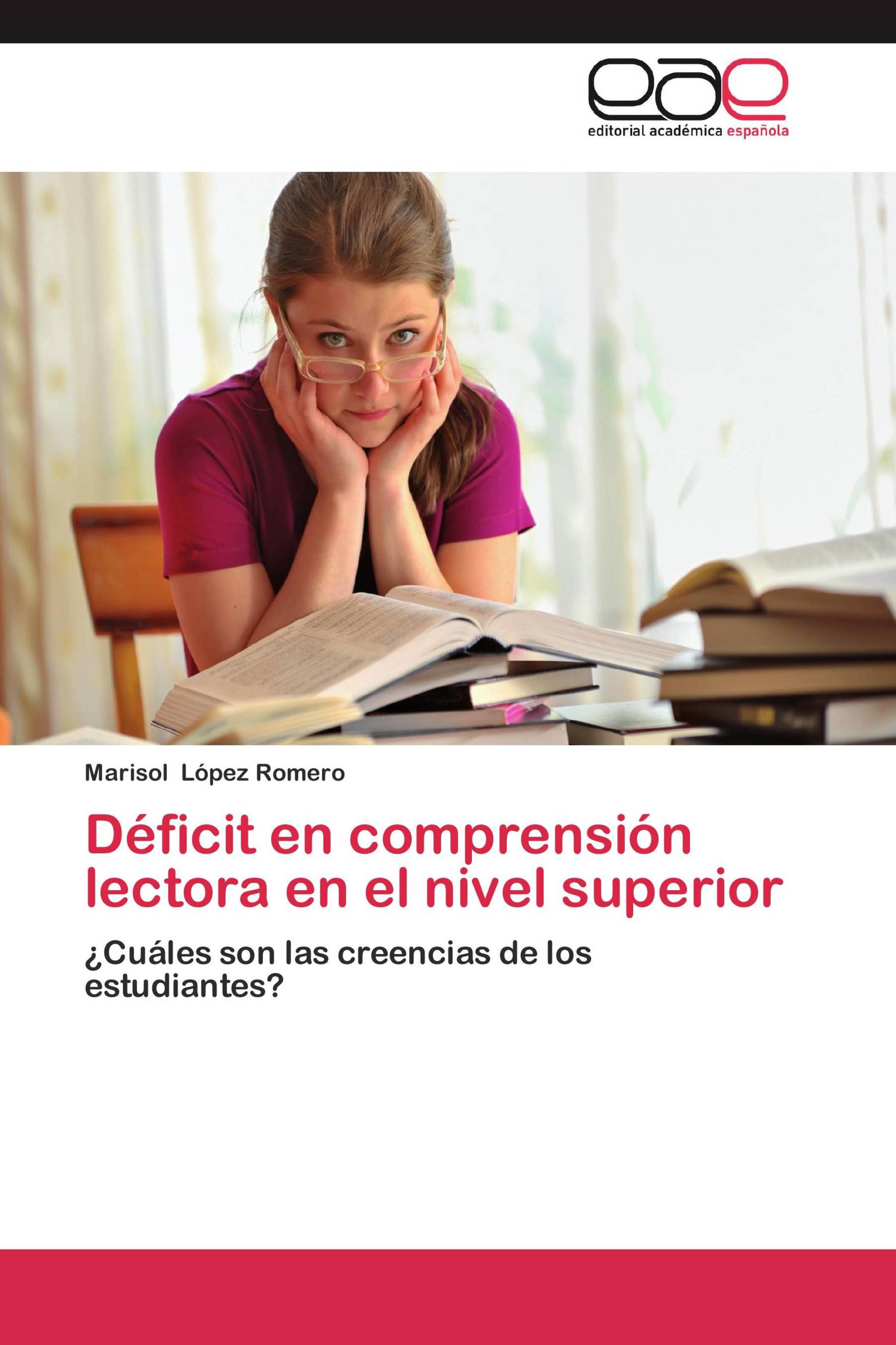 Déficit en comprensión lectora en el nivel superior