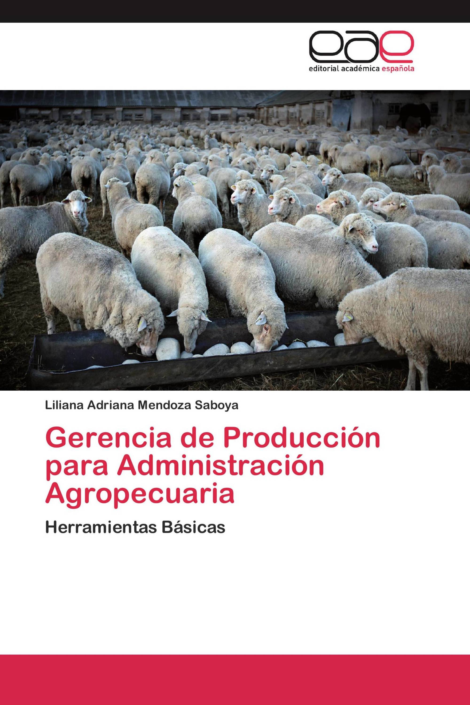 Gerencia de Producción para Administración Agropecuaria