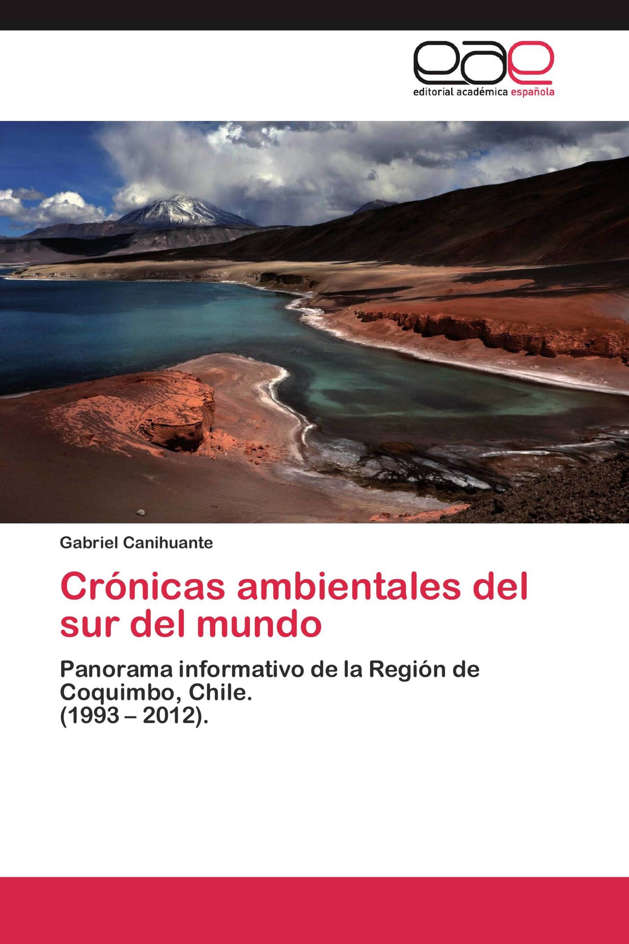 Crónicas ambientales del sur del mundo