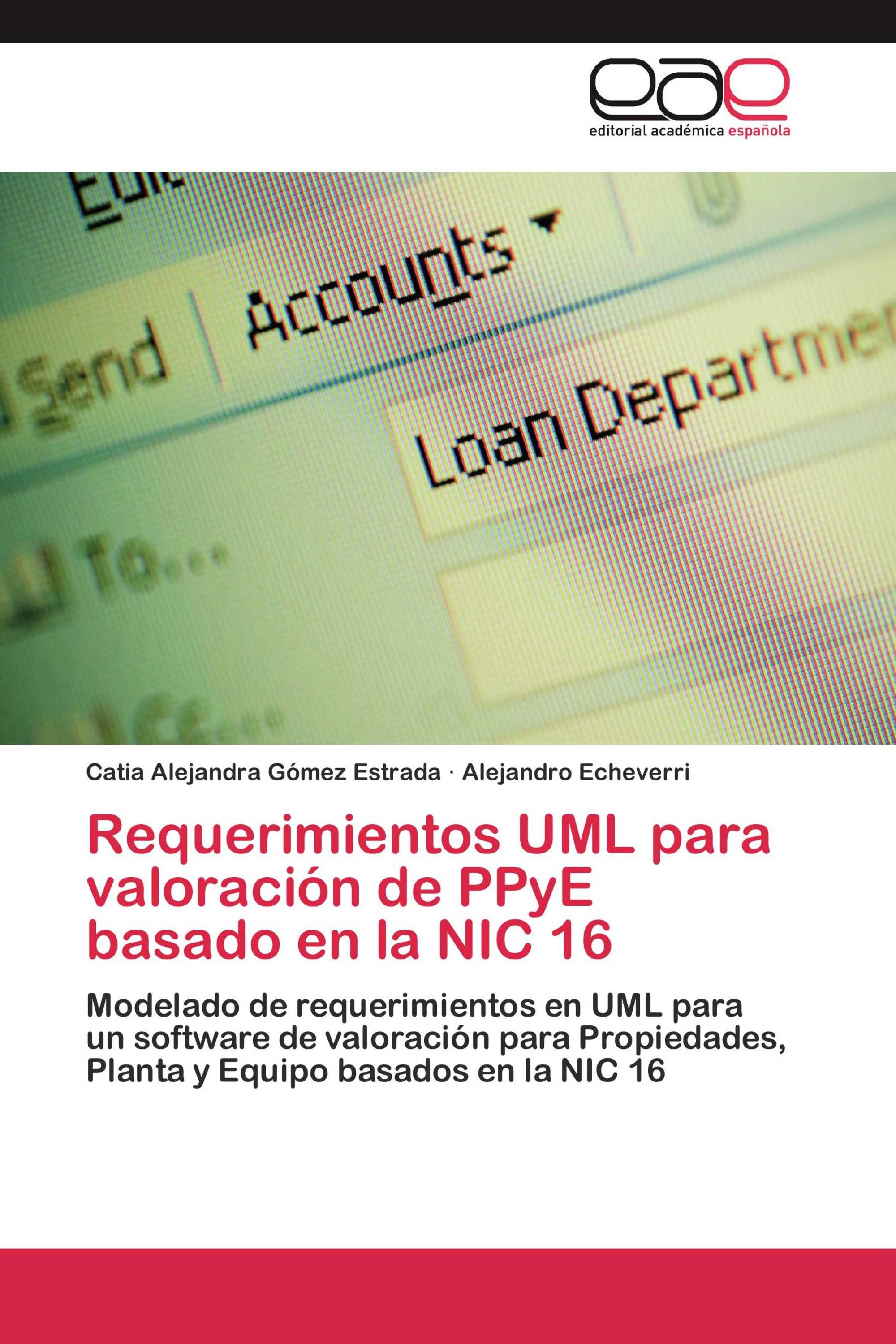 Requerimientos UML para valoración de PPyE basado en la NIC 16