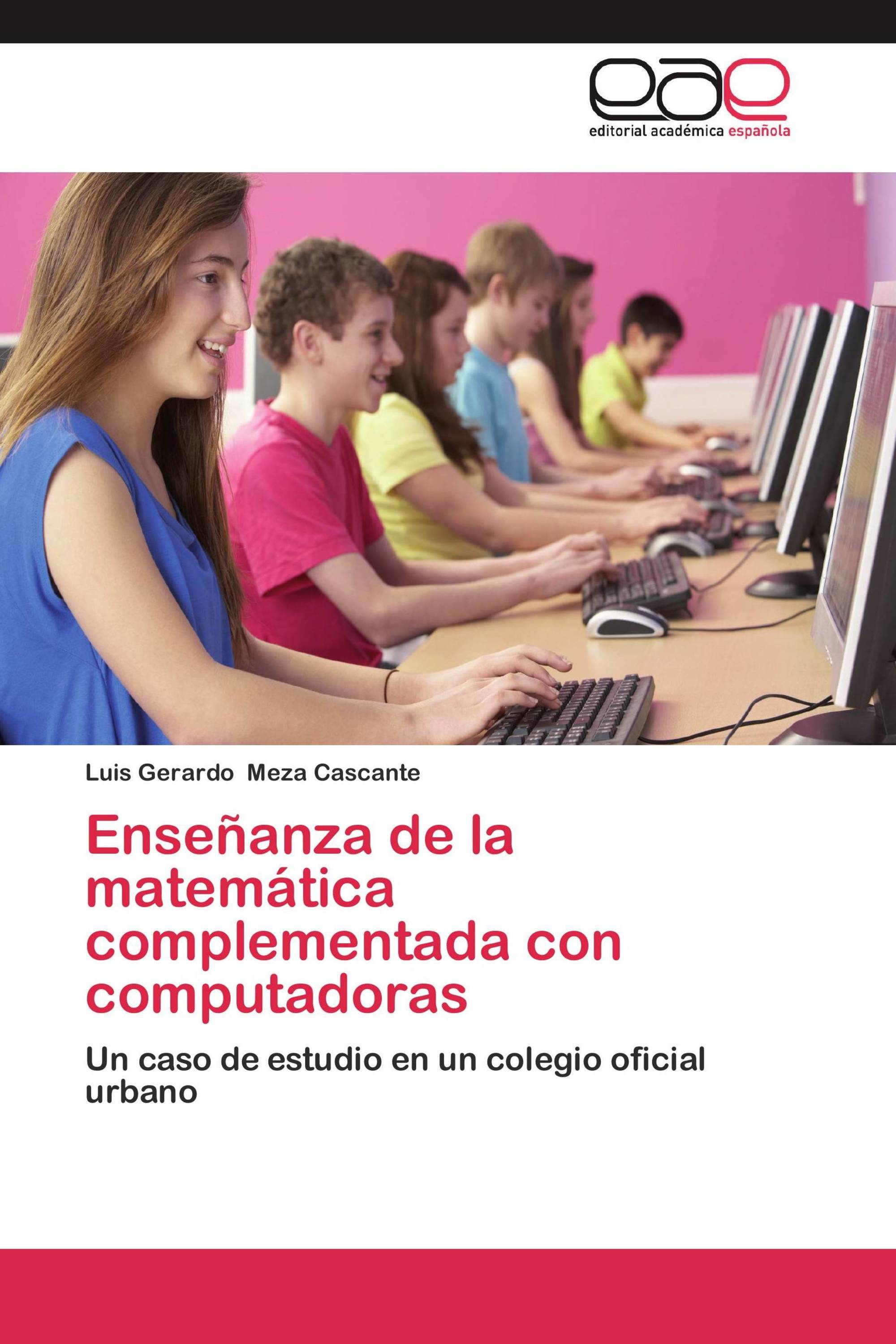 Enseñanza de la matemática complementada con computadoras