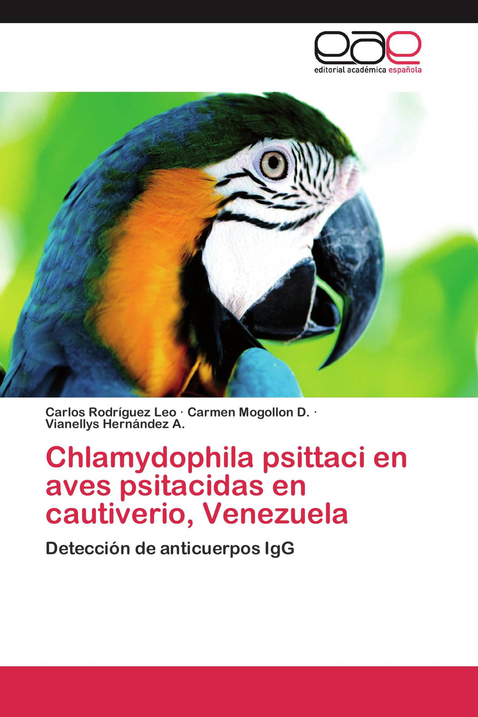 Chlamydophila psittaci en aves psitacidas en cautiverio, Venezuela