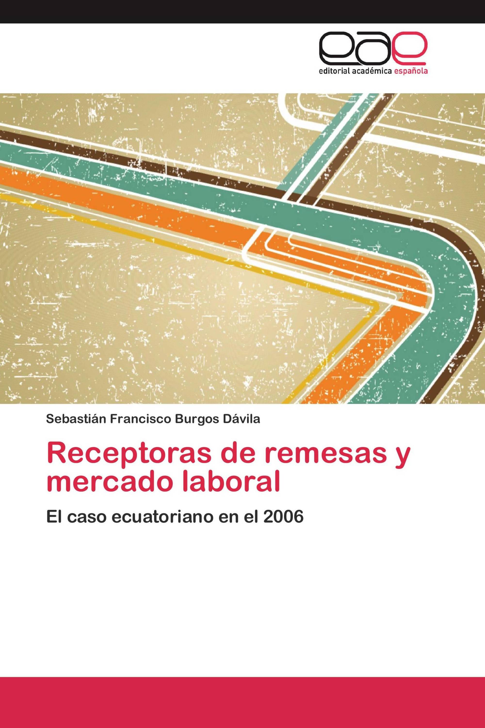 Receptoras de remesas y mercado laboral