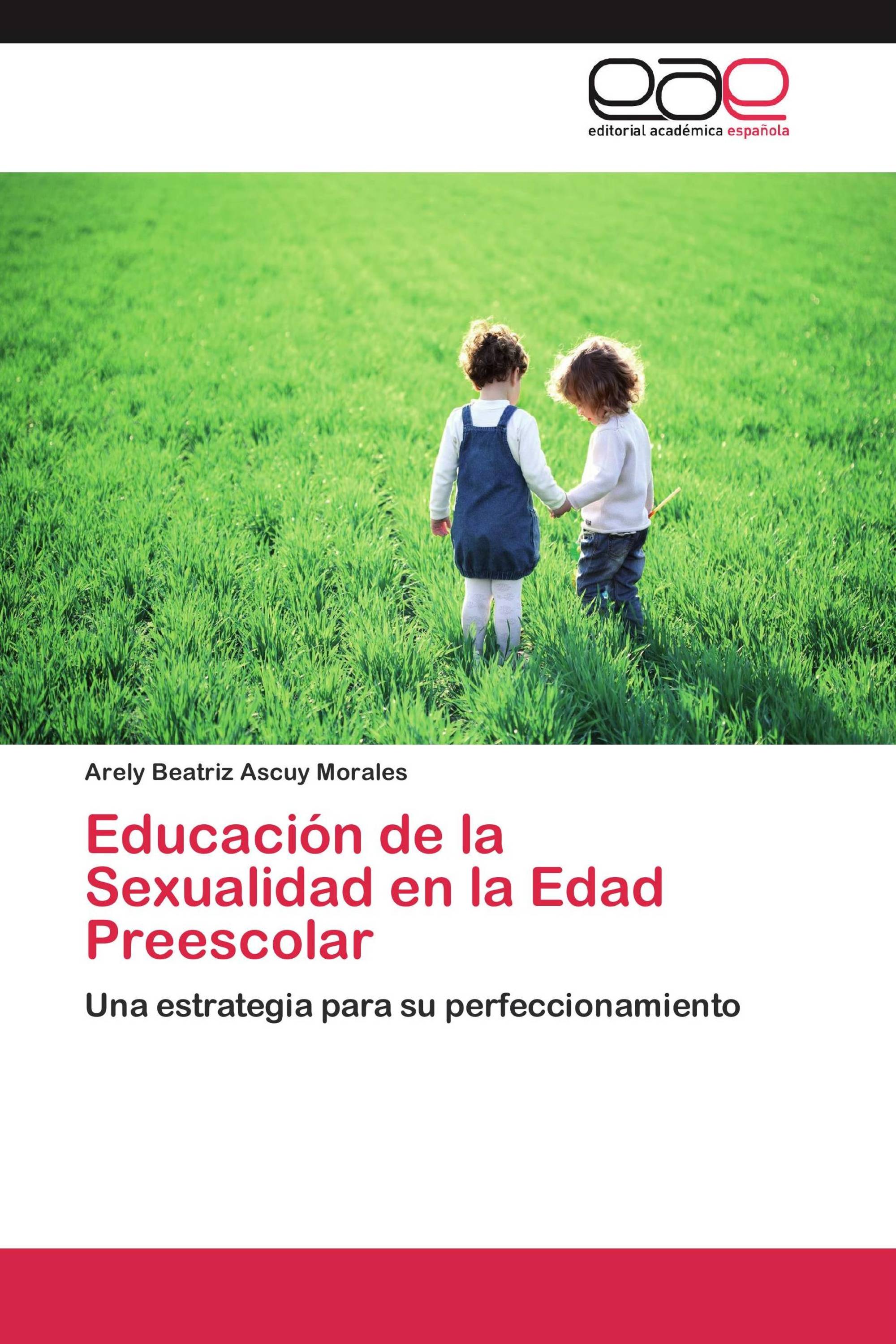 Educación de la Sexualidad en la Edad Preescolar