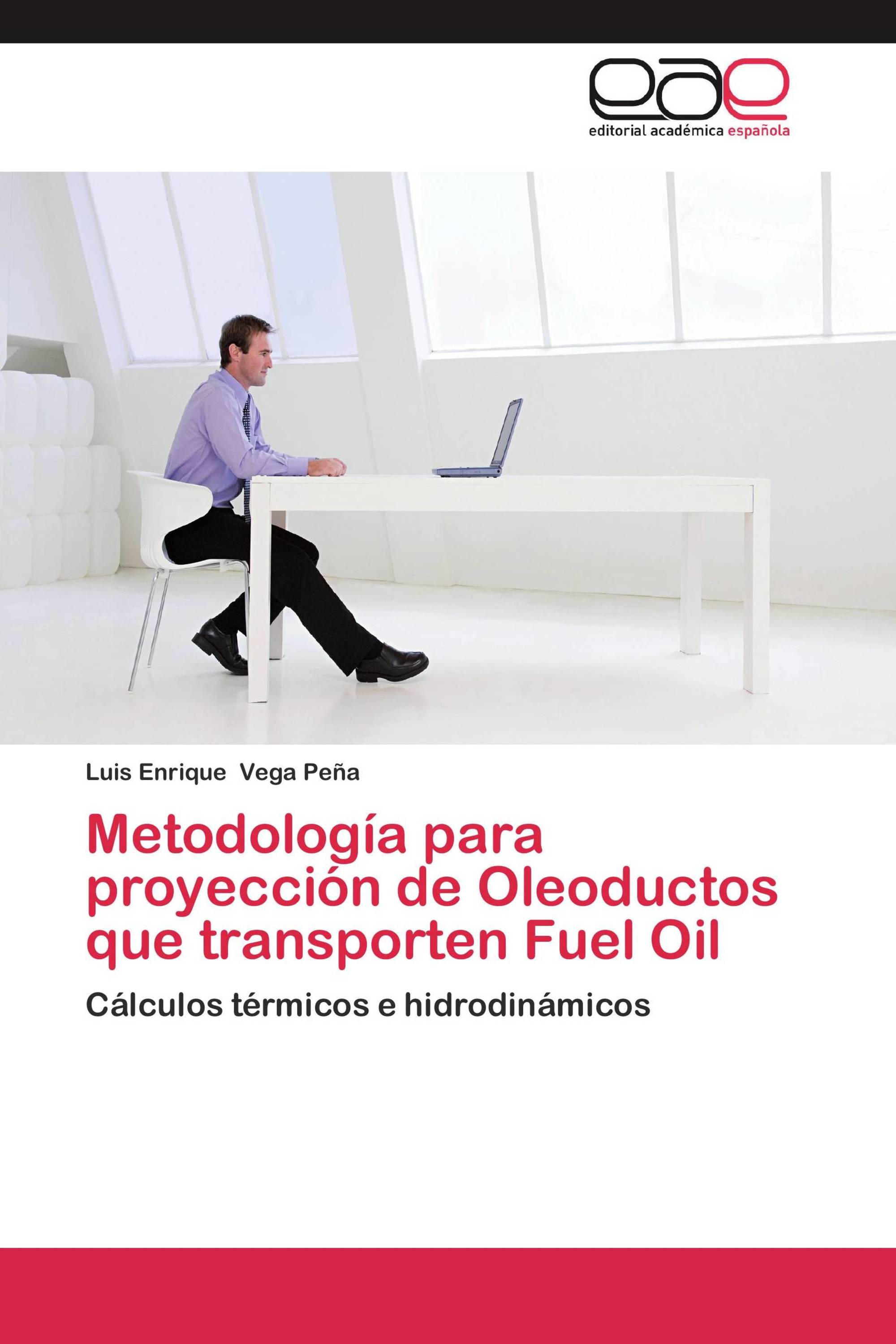 Metodología para proyección de Oleoductos que transporten Fuel Oil