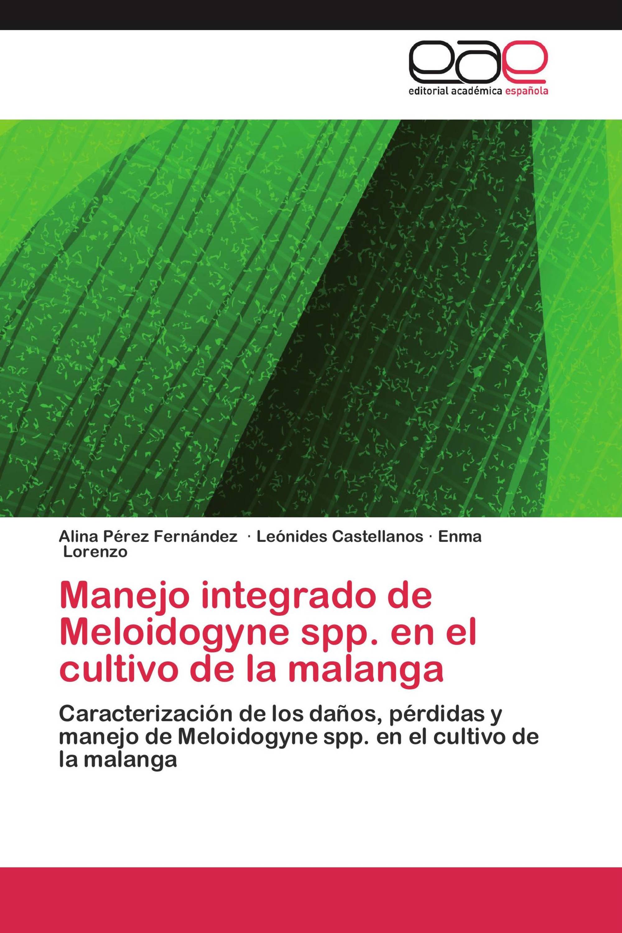 Manejo integrado de Meloidogyne spp. en el cultivo de la malanga