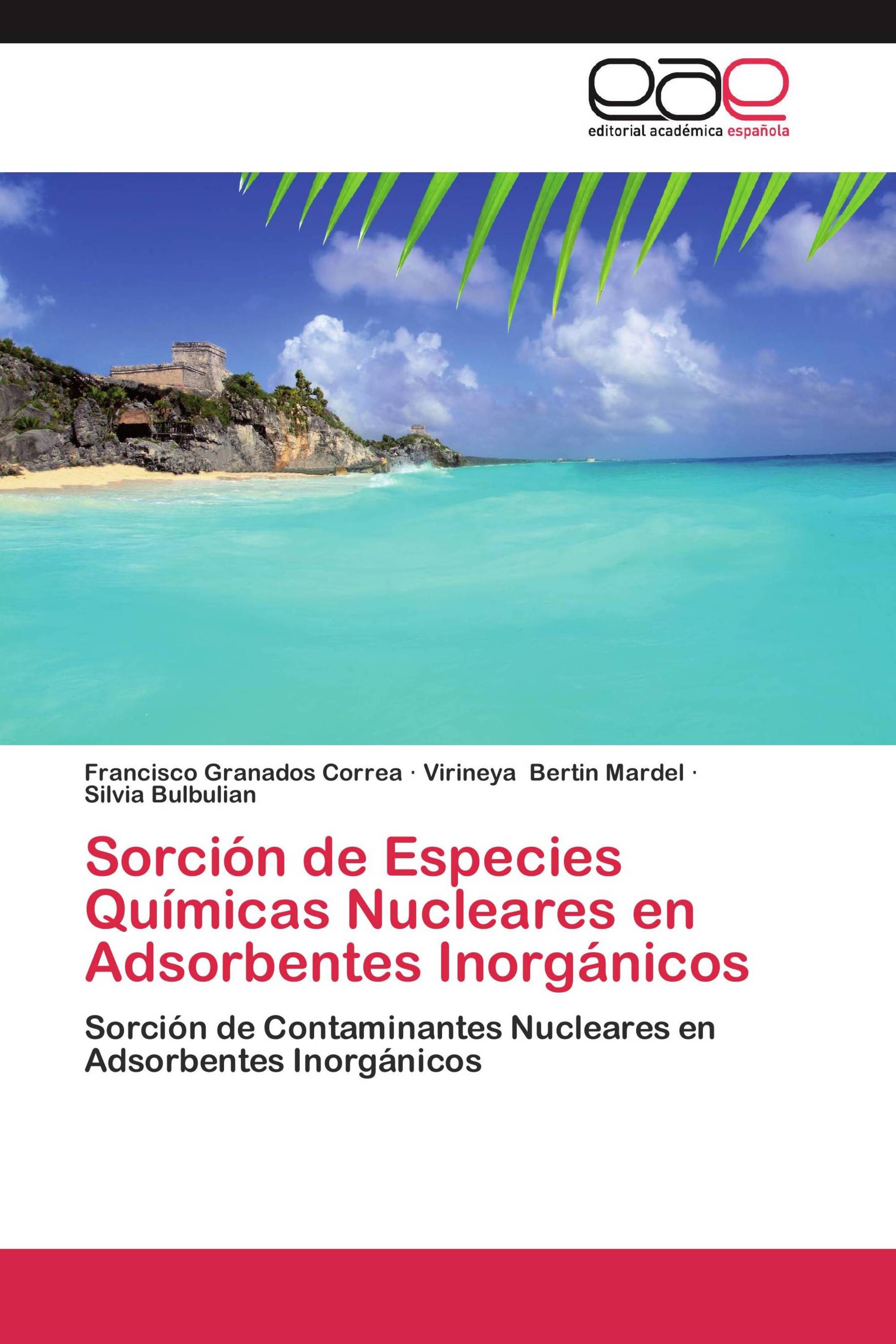 Sorción de Especies Químicas Nucleares en Adsorbentes Inorgánicos