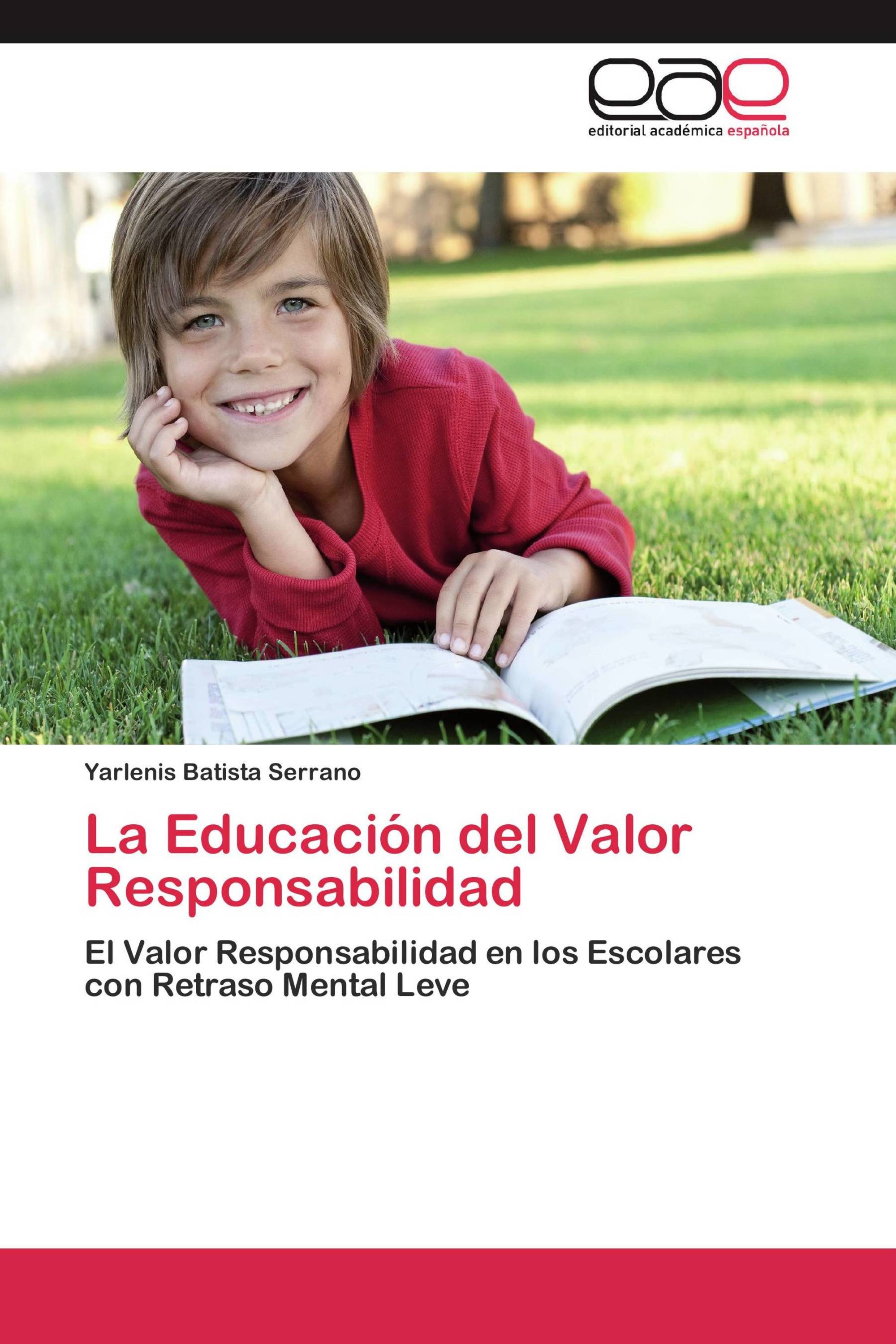 La Educación del Valor Responsabilidad