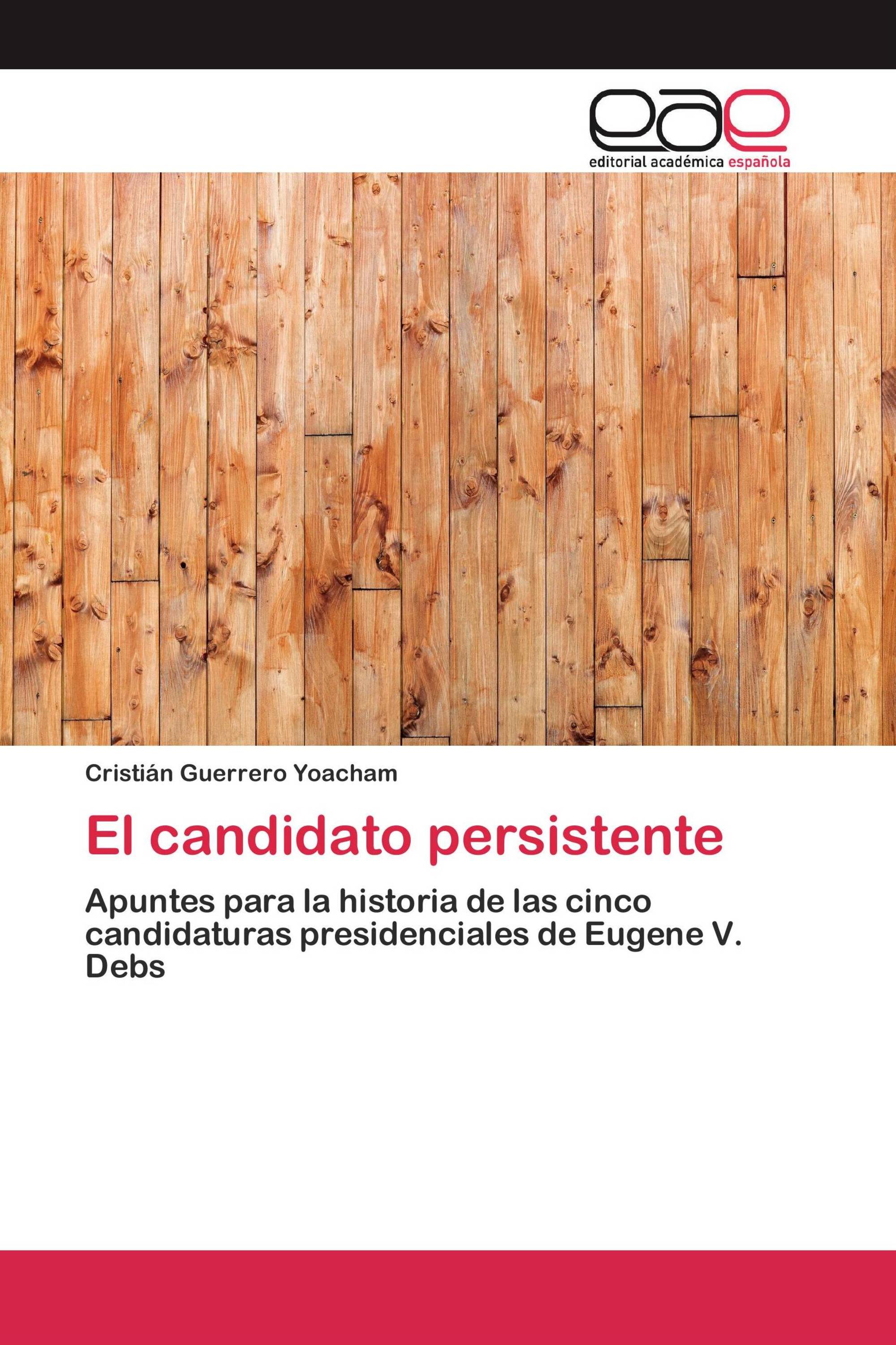 El candidato persistente