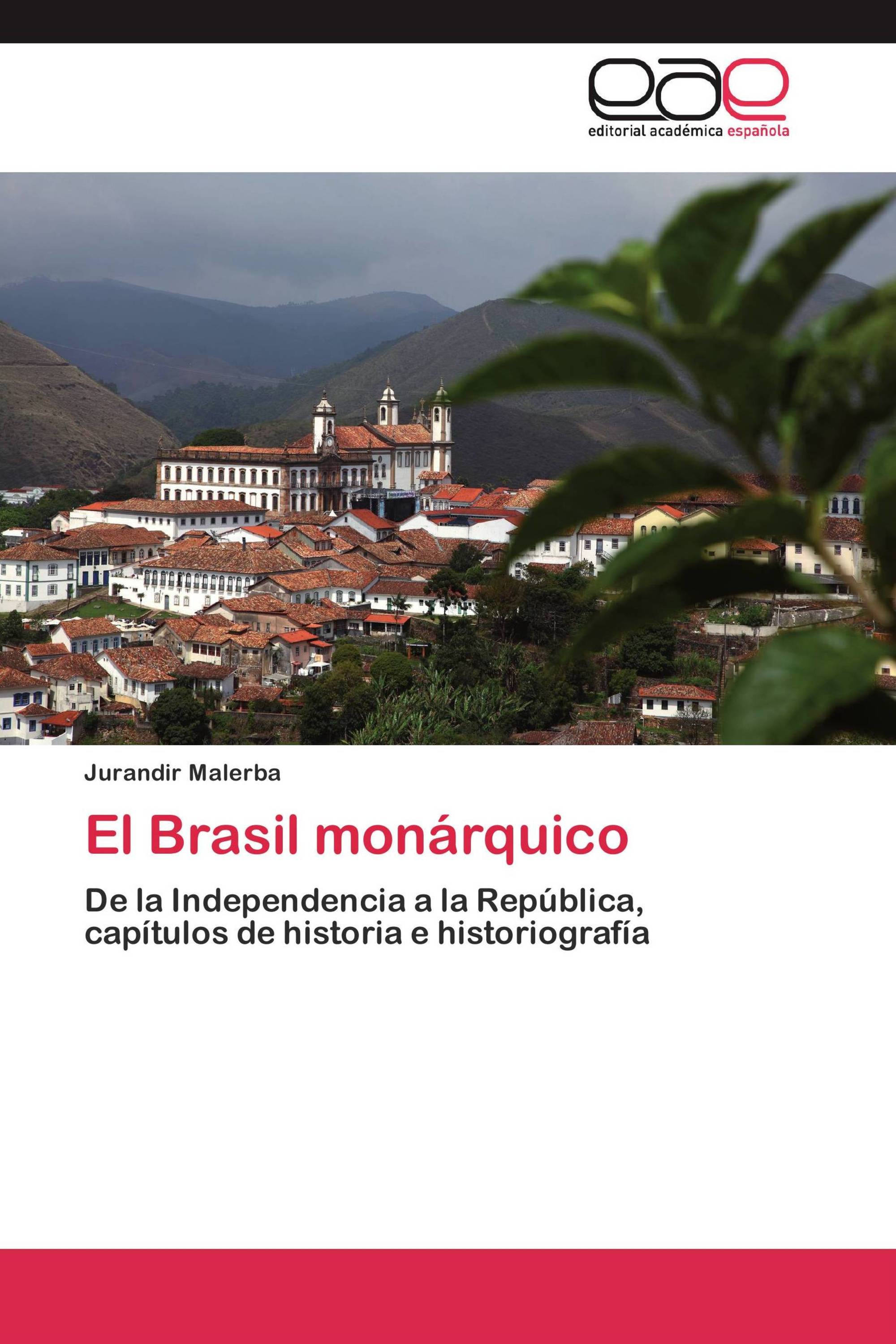 El Brasil monárquico