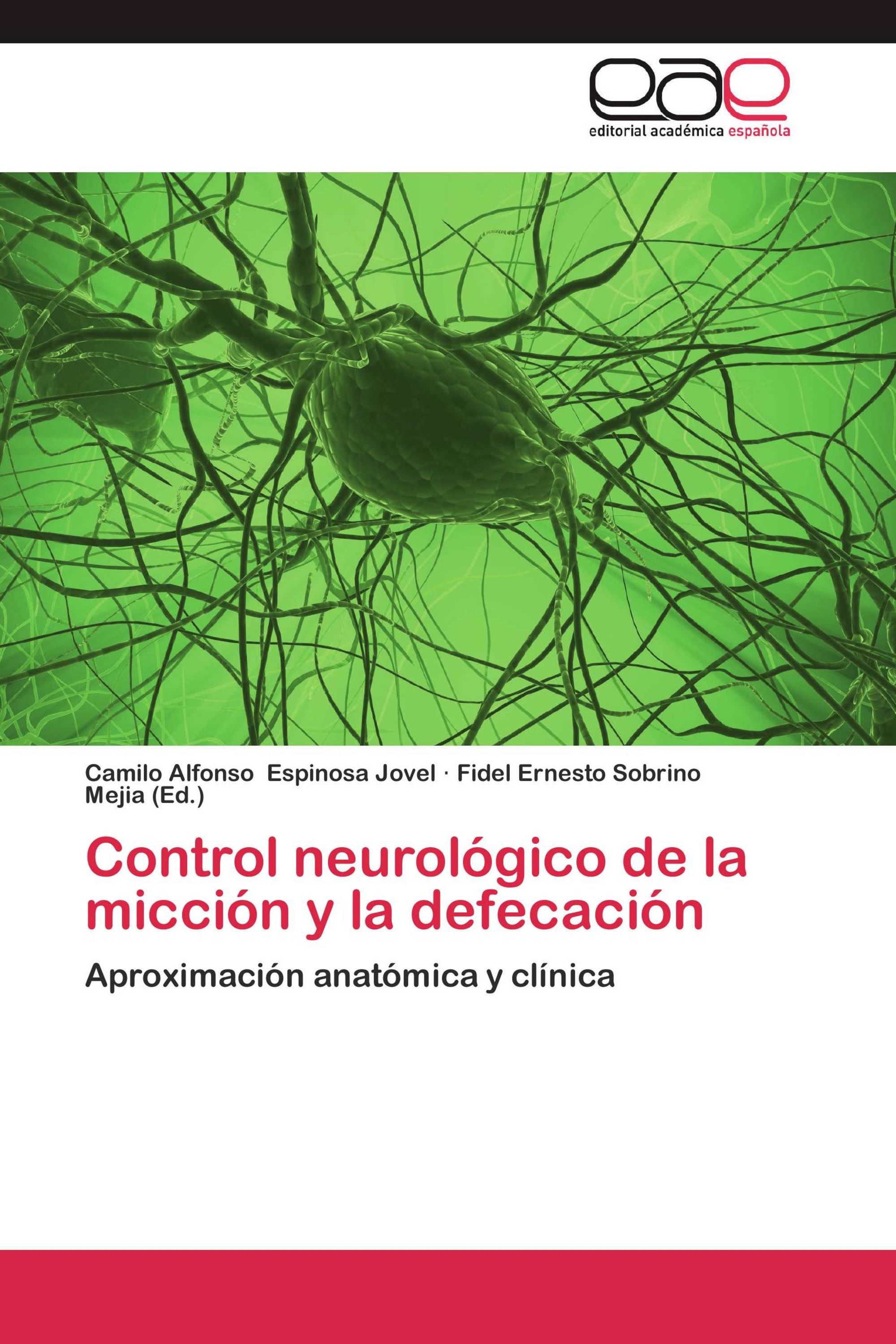 Control neurológico de la micción y la defecación