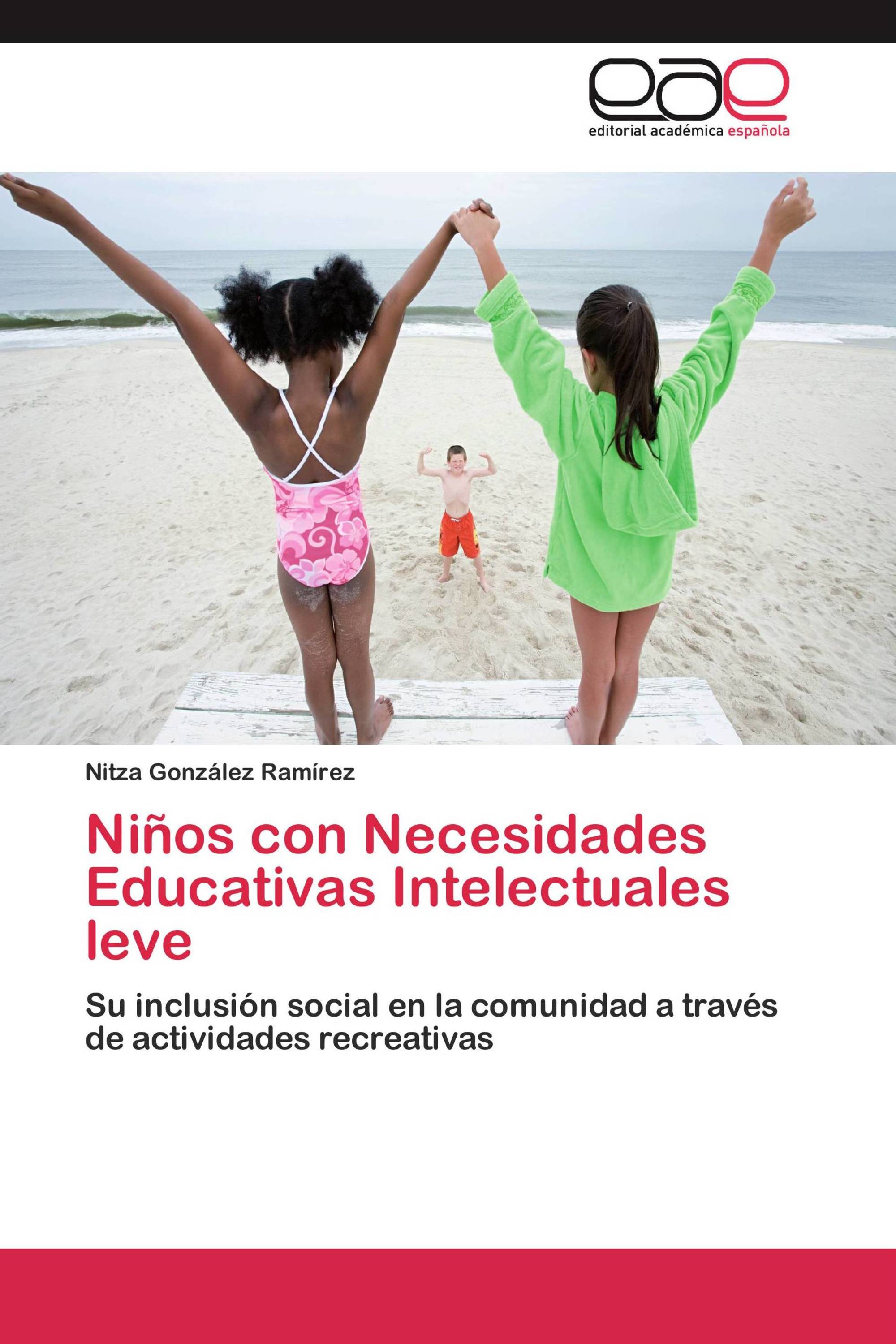 Niños con Necesidades Educativas Intelectuales leve